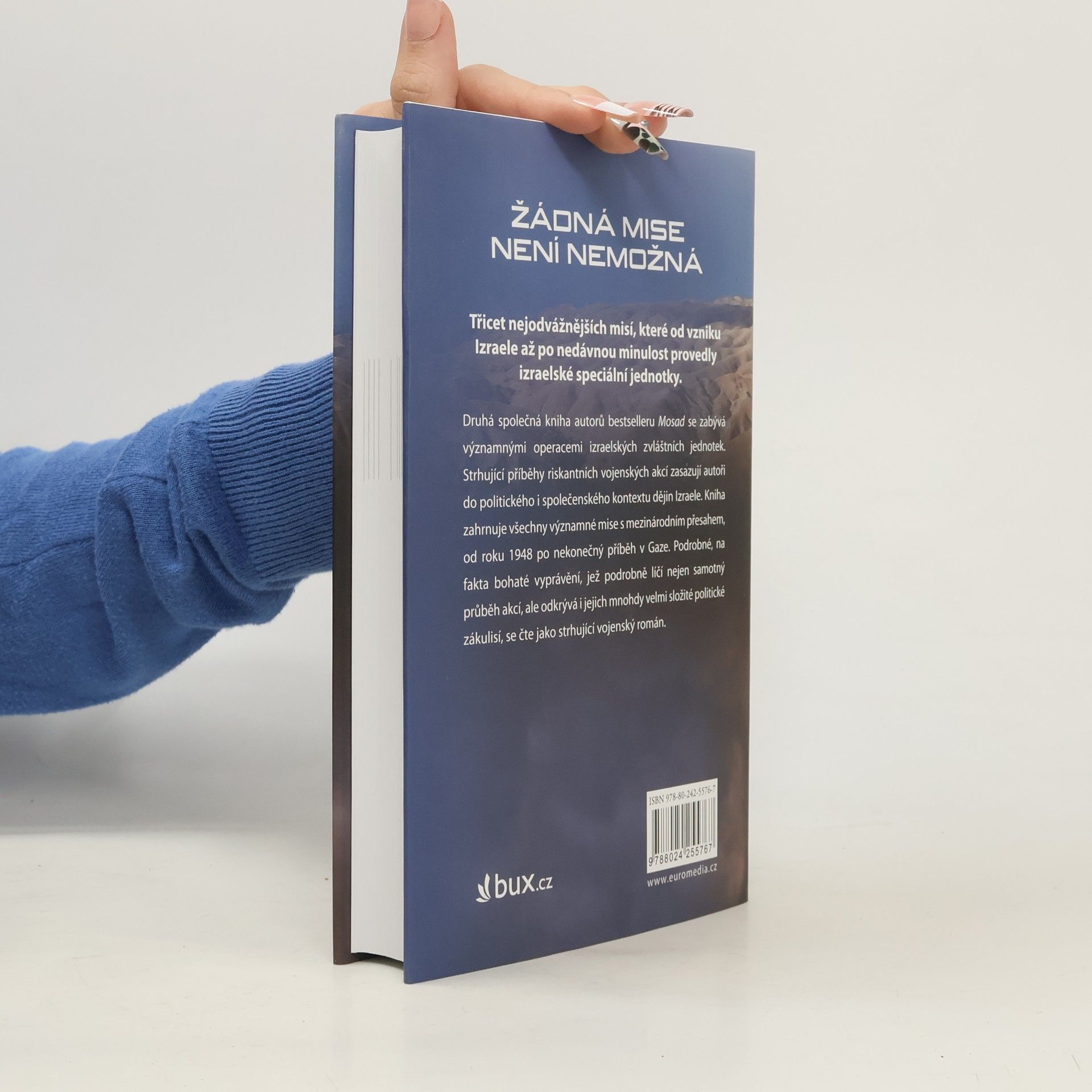 Mikhaʾel Bar Zohar Žádná mise není nemožná : nejslavnější vojenské operace izraelských speciálních jednotek