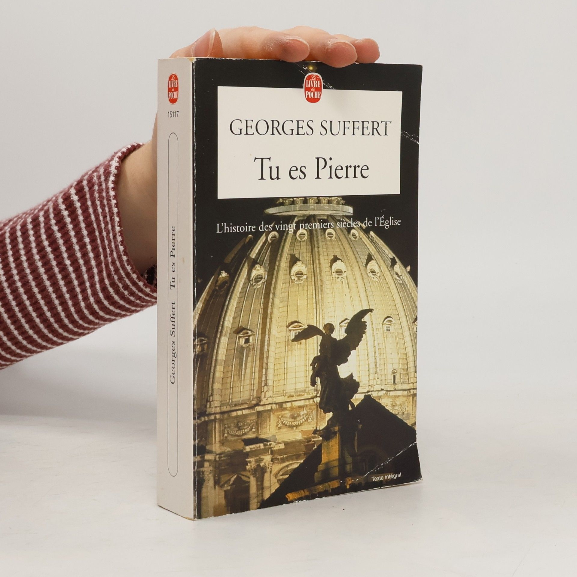 Georges Suffert Le Livre de Poche - 15117: Tu es Pierre - Texte intégral
