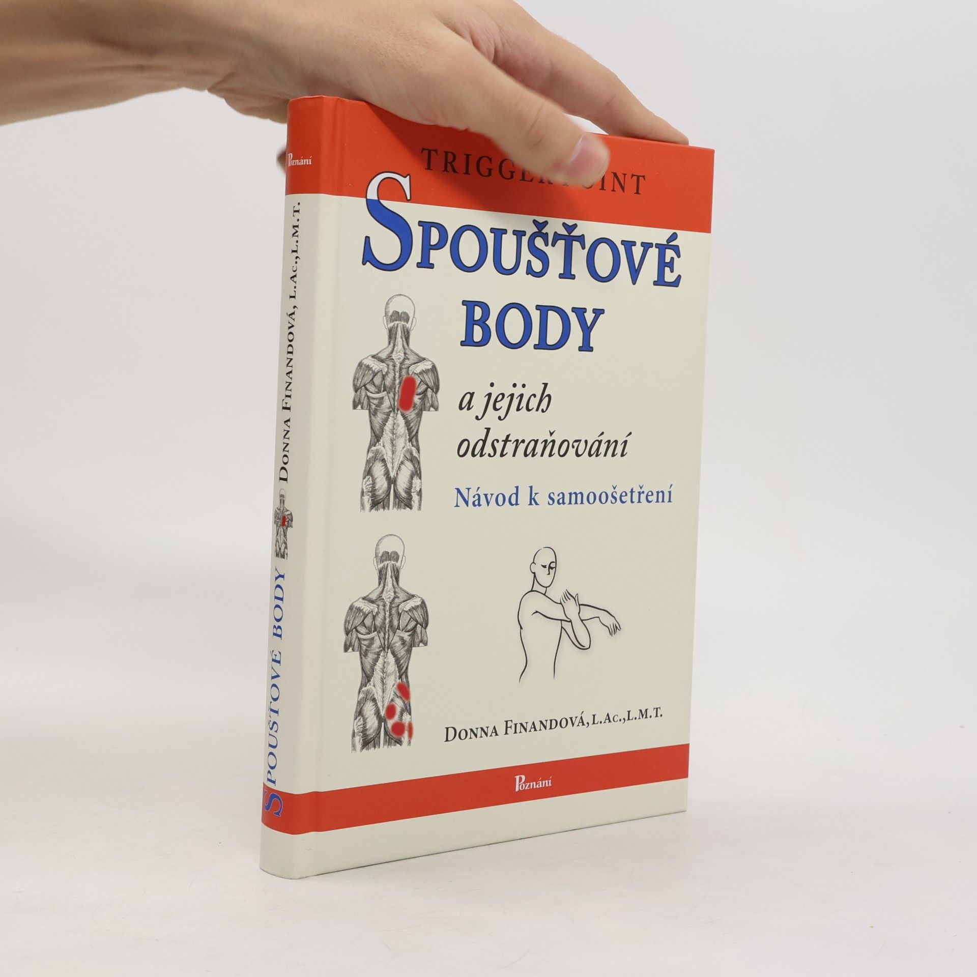 Donna Finando Spoušťové body a jejich odstraňování