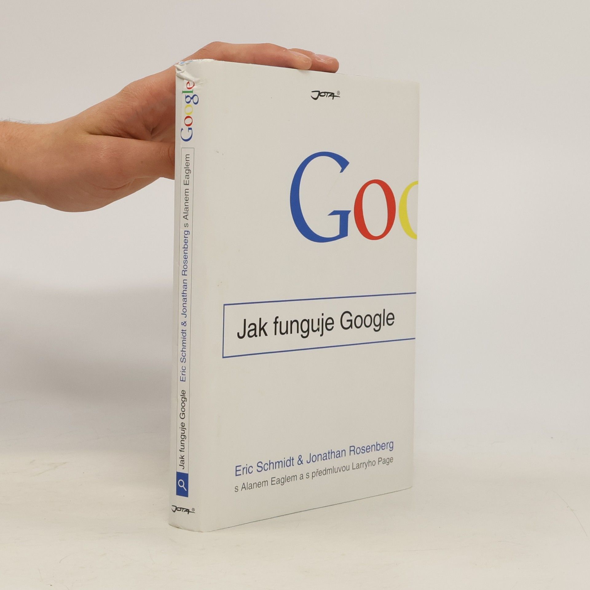 Eric Schmidt Jak funguje Google