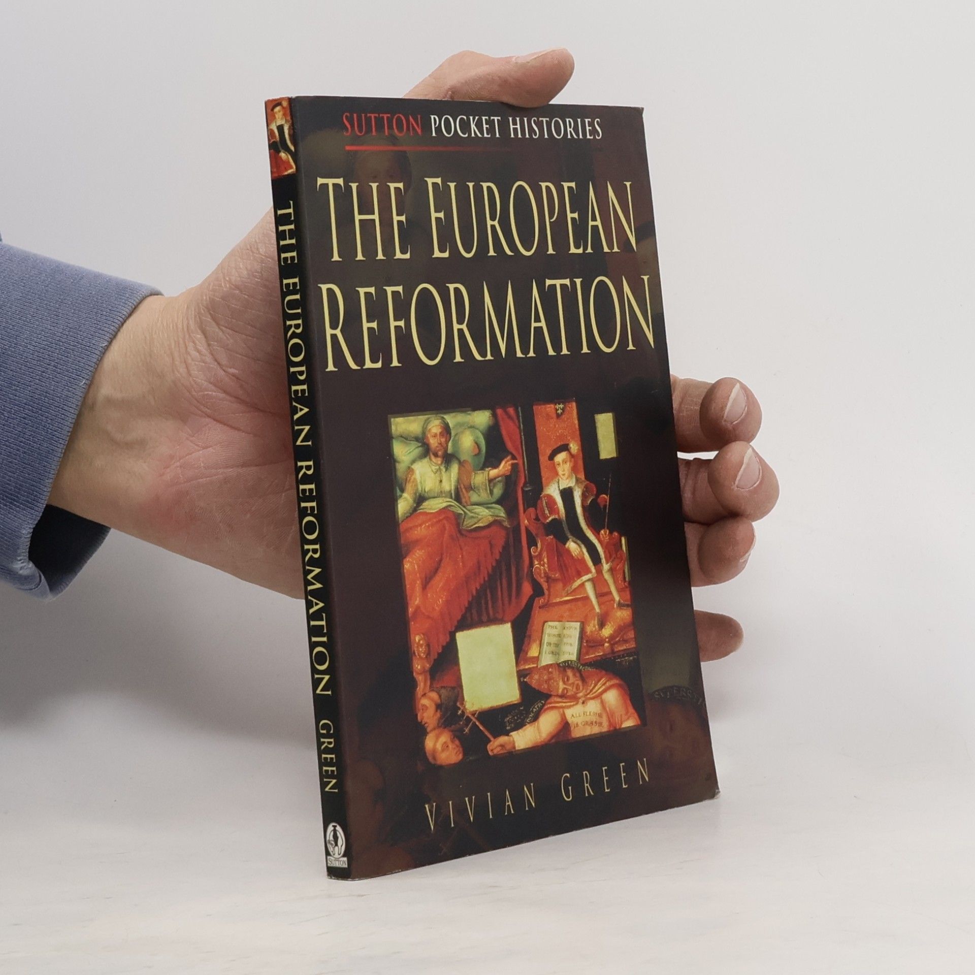 Vivian H. H. Green The European Reformation
