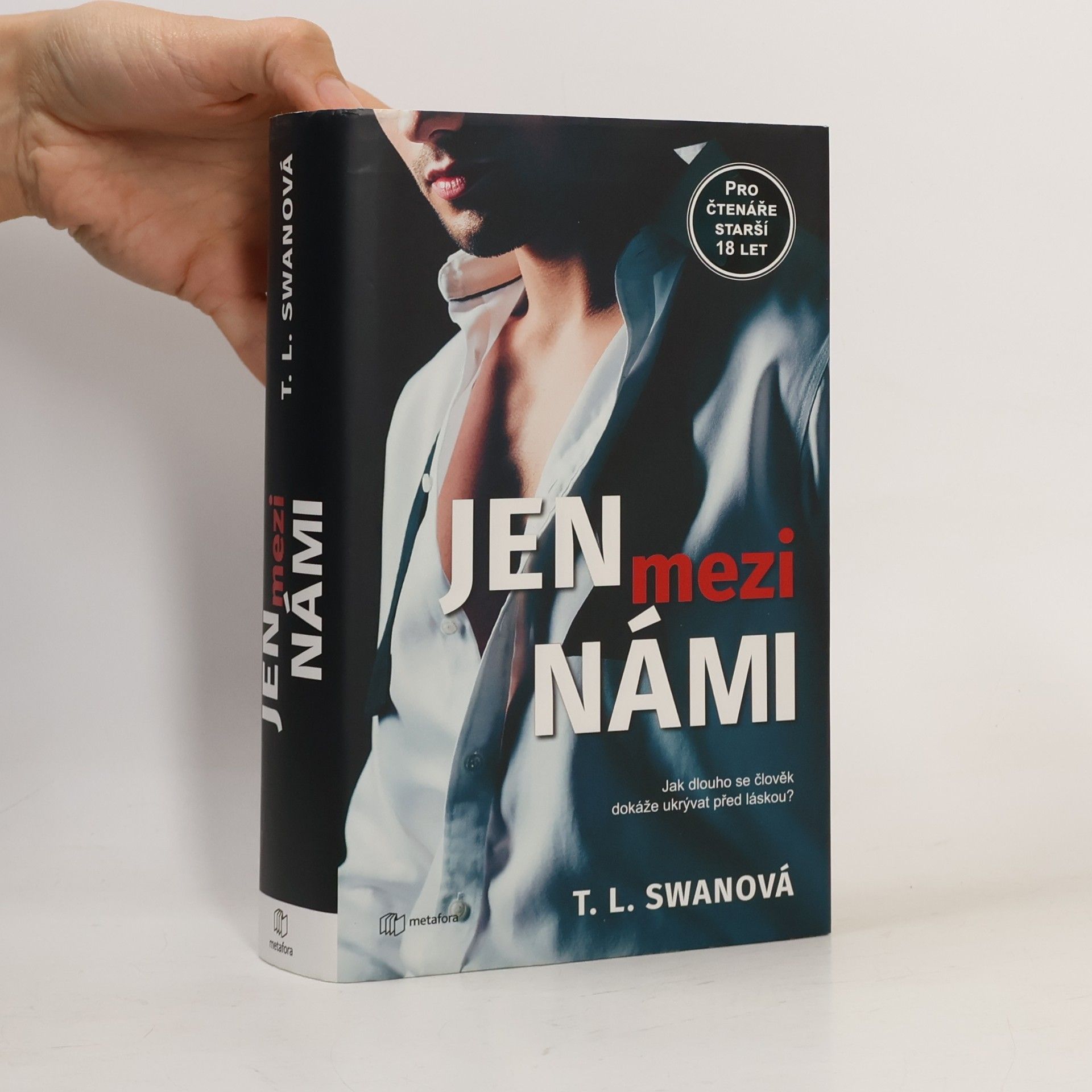 T. L. Swan Jen mezi námi