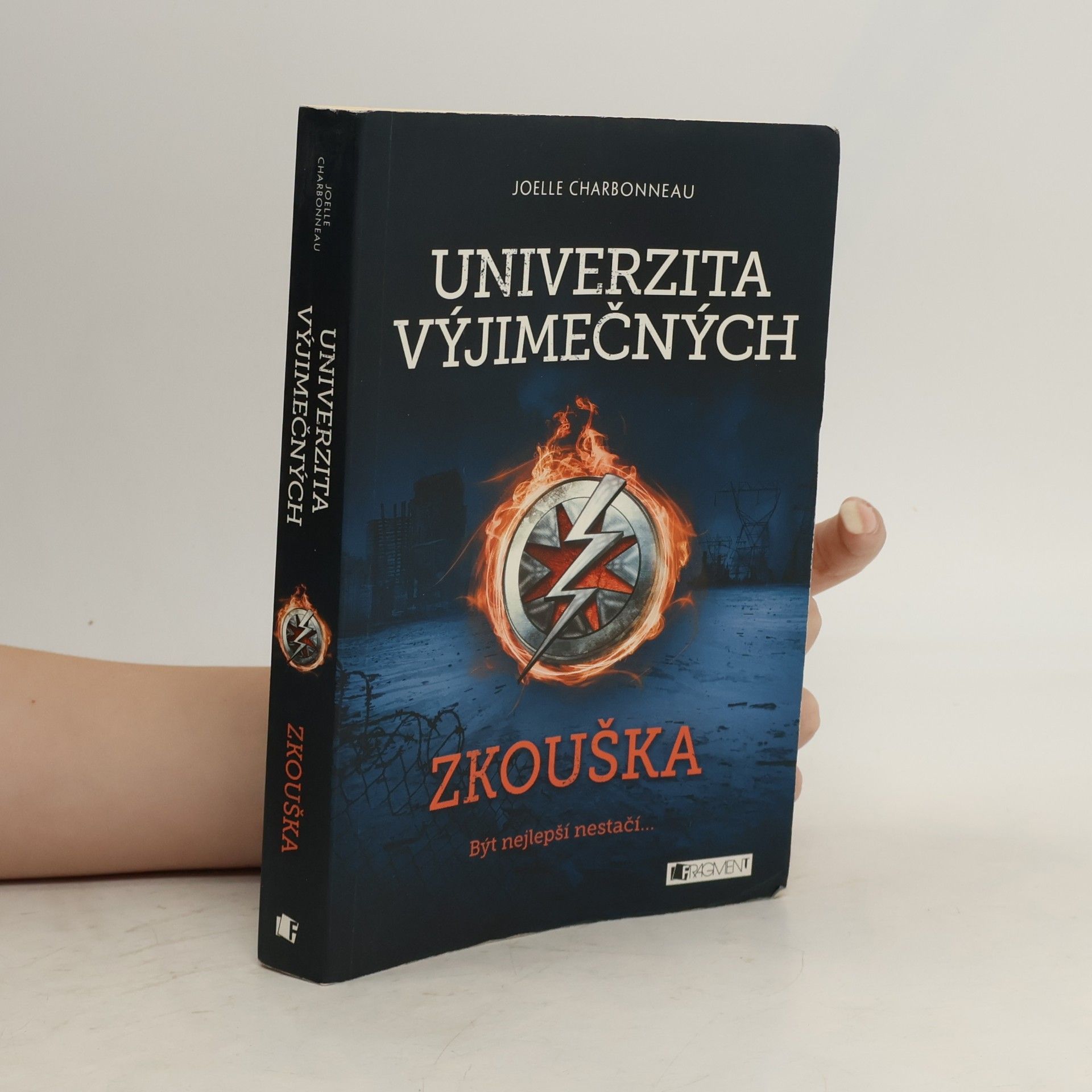 Joelle Charbonneau Univerzita výjimečných. Zkouška