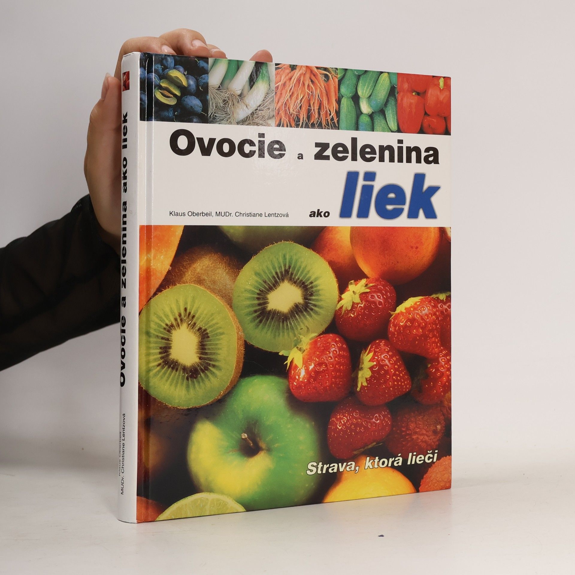 Ovocie a zelenina ako liek