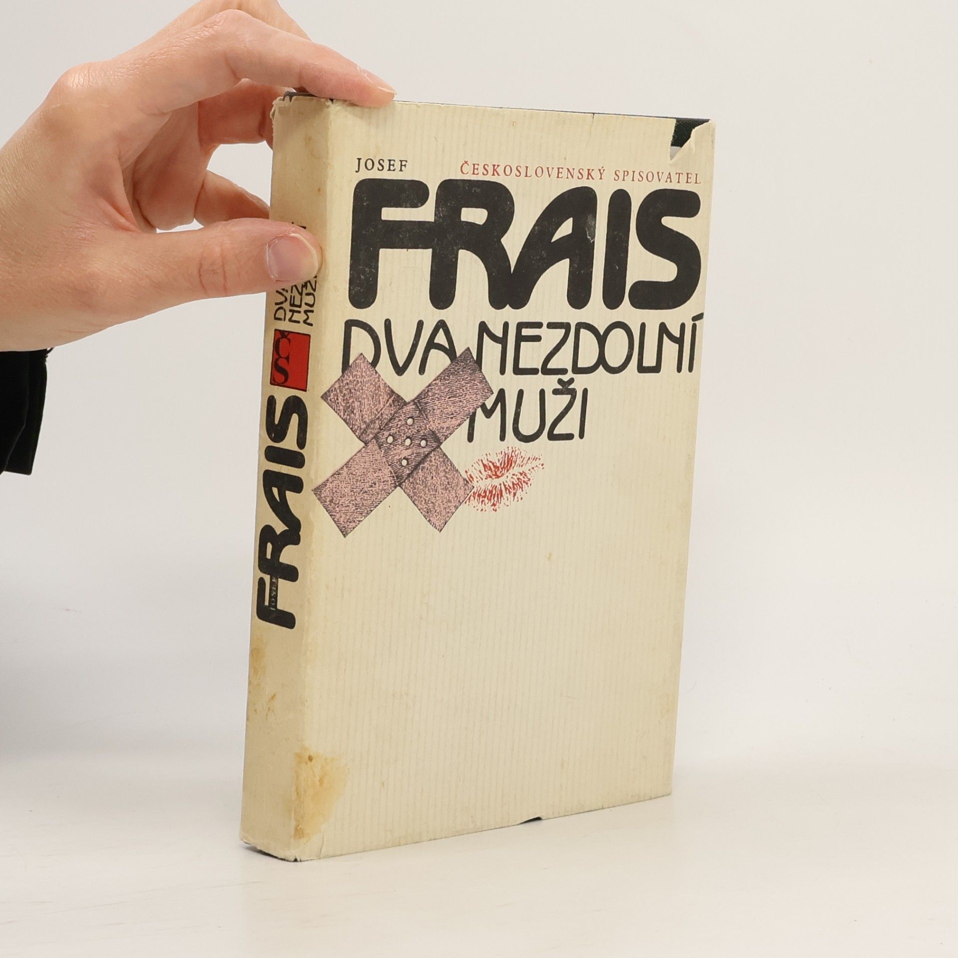 Josef Frais Dva nezdolní muži