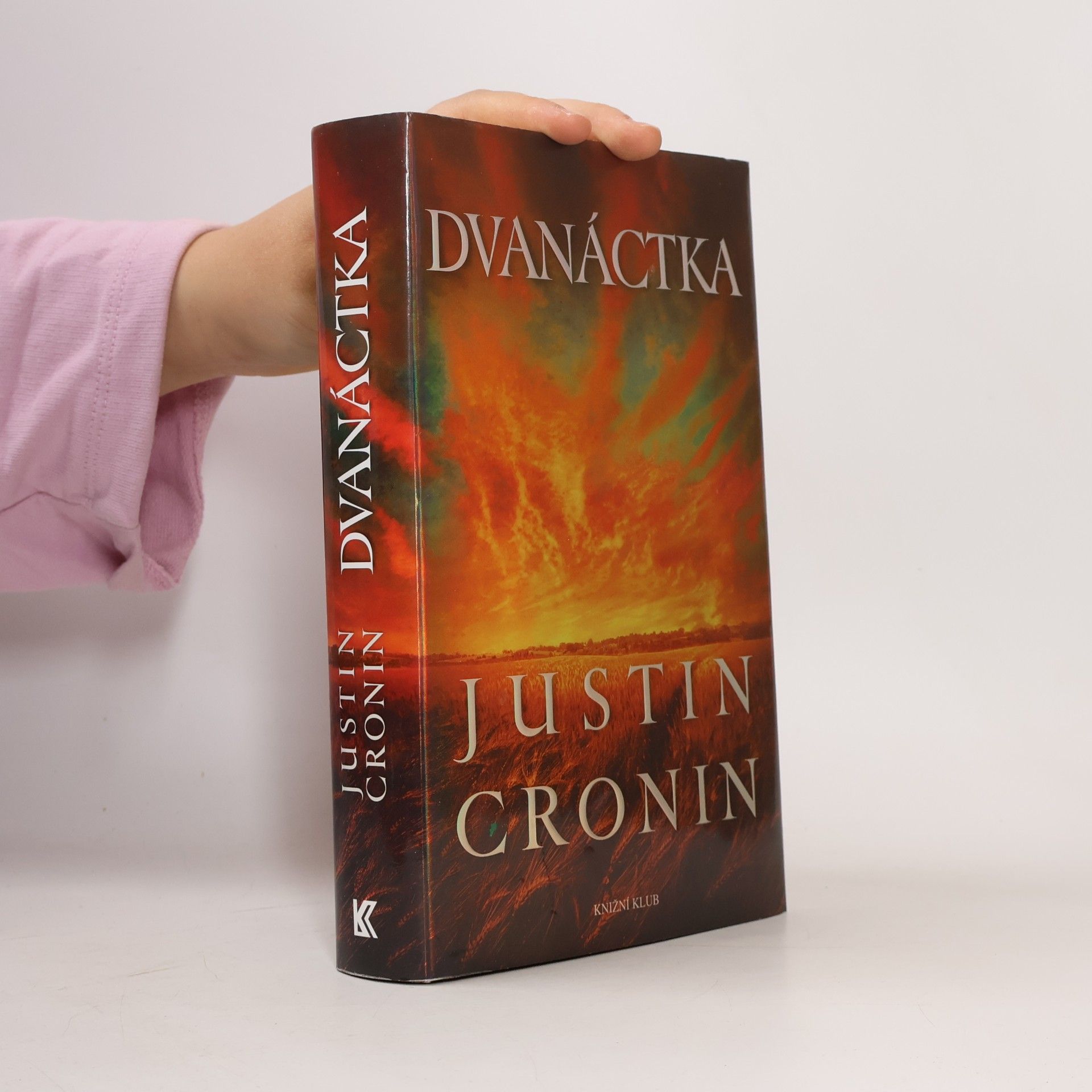 Justin Cronin Dvanáctka