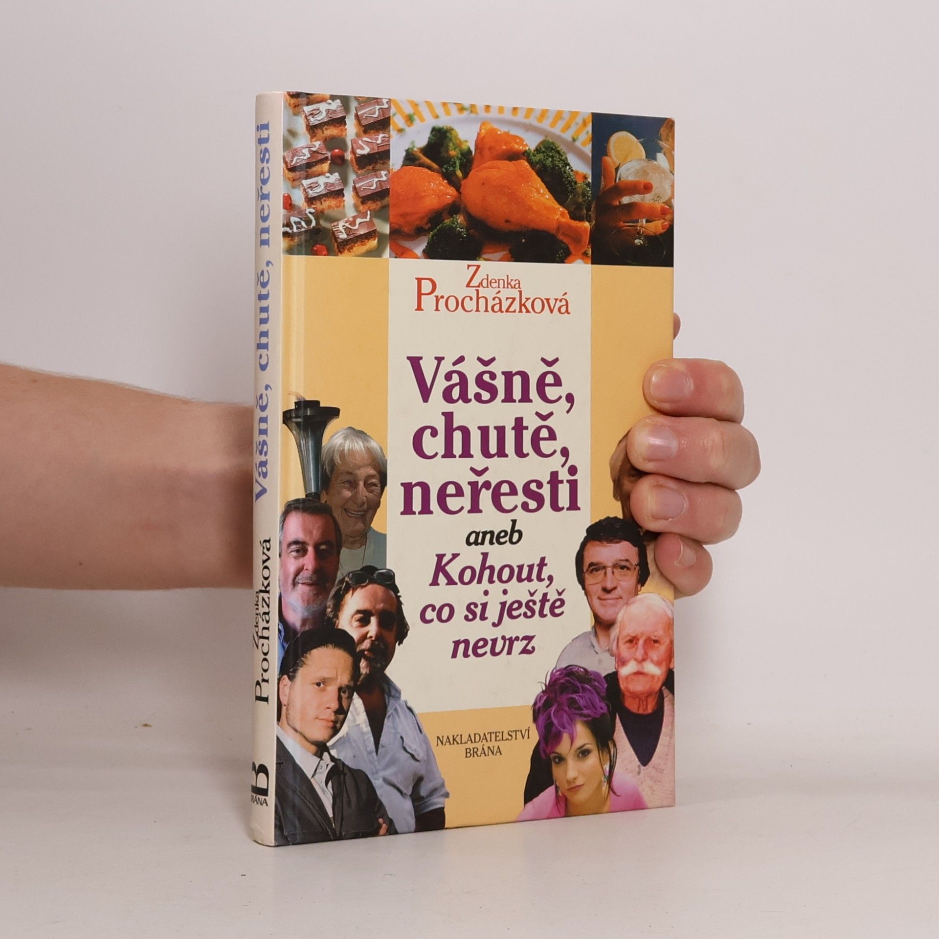 Vášně, chutě, neřesti. Aneb, Kohout, co si ještě nevrz