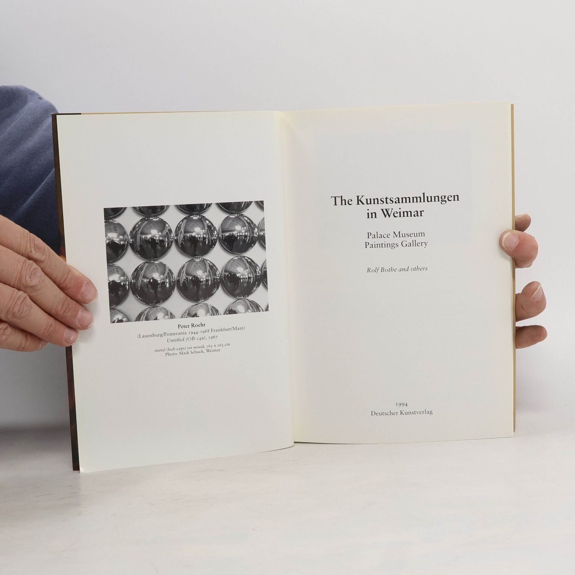 Rolf Bothe The Kunstsammlungen in Weimar