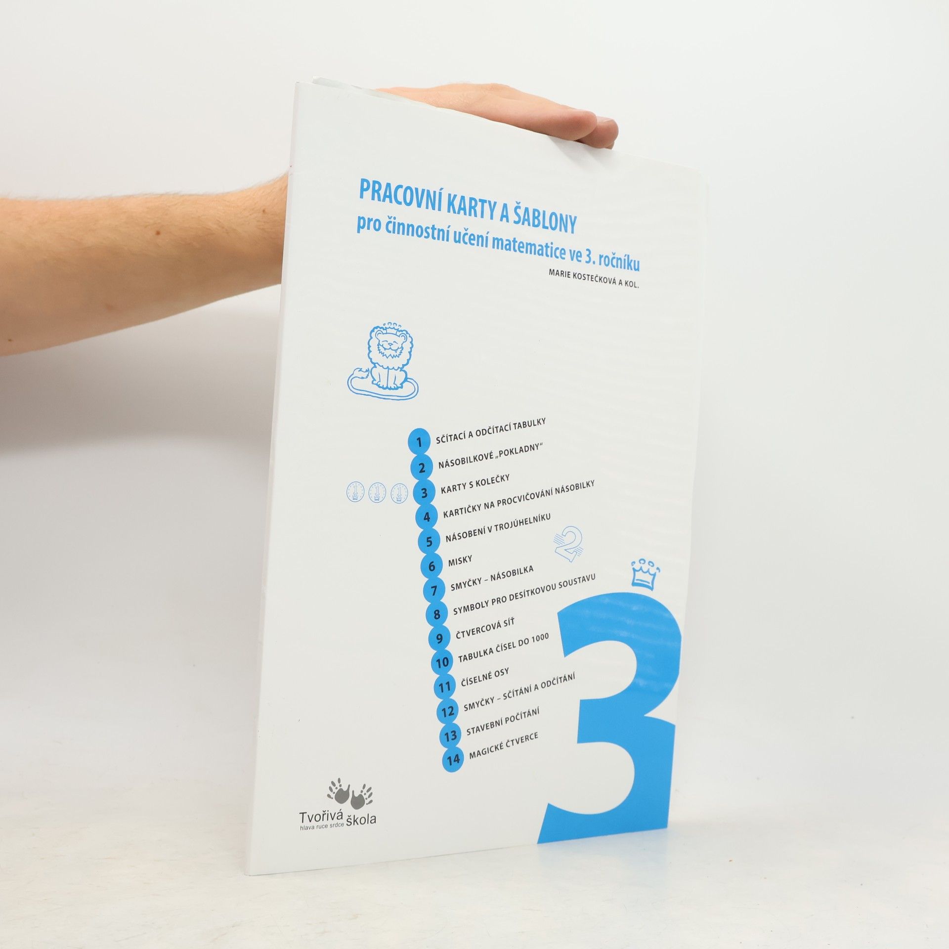 Kolektiv autorů Pracovní karty a šablony. Pro činnostní učení matematice ve 3. ročníku