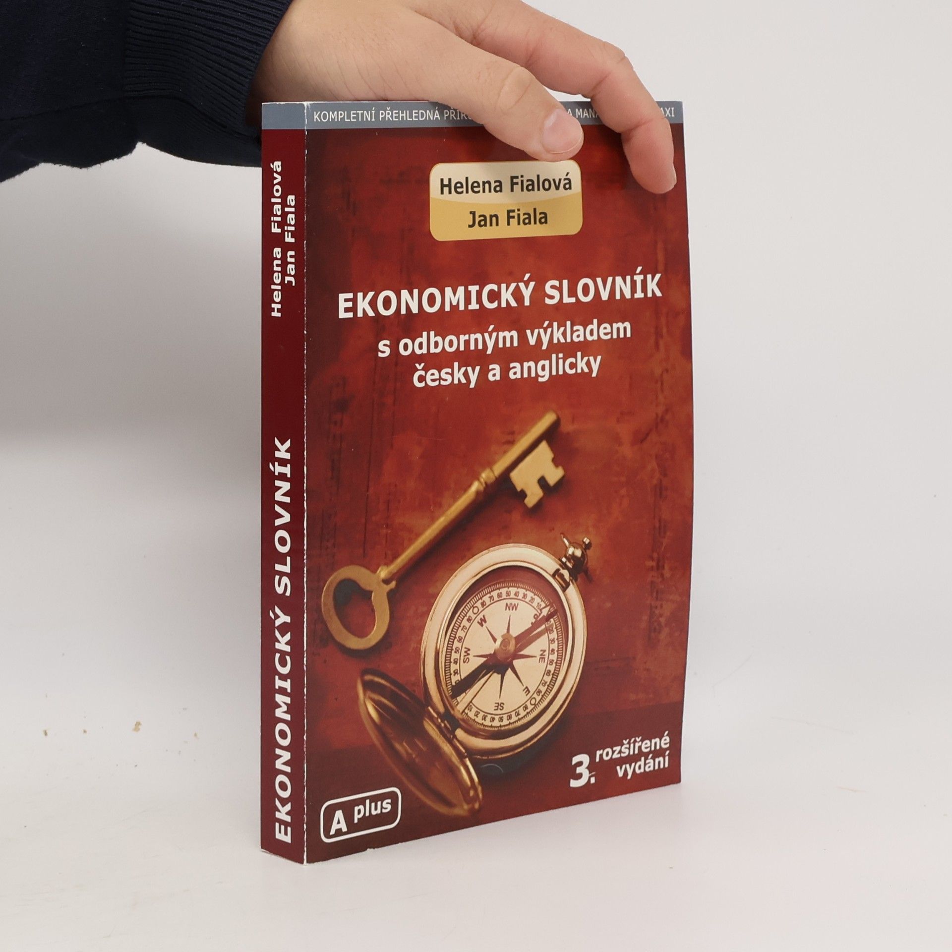 Helena Fialová Ekonomický slovník s odborným výkladem česky a anglicky