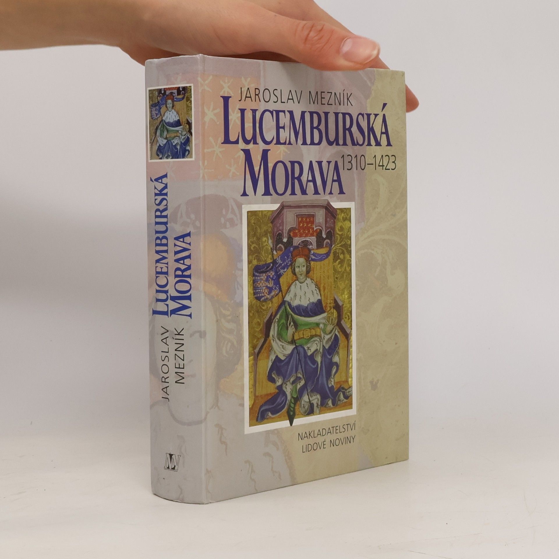 Lucemburská Morava : 1310-1423