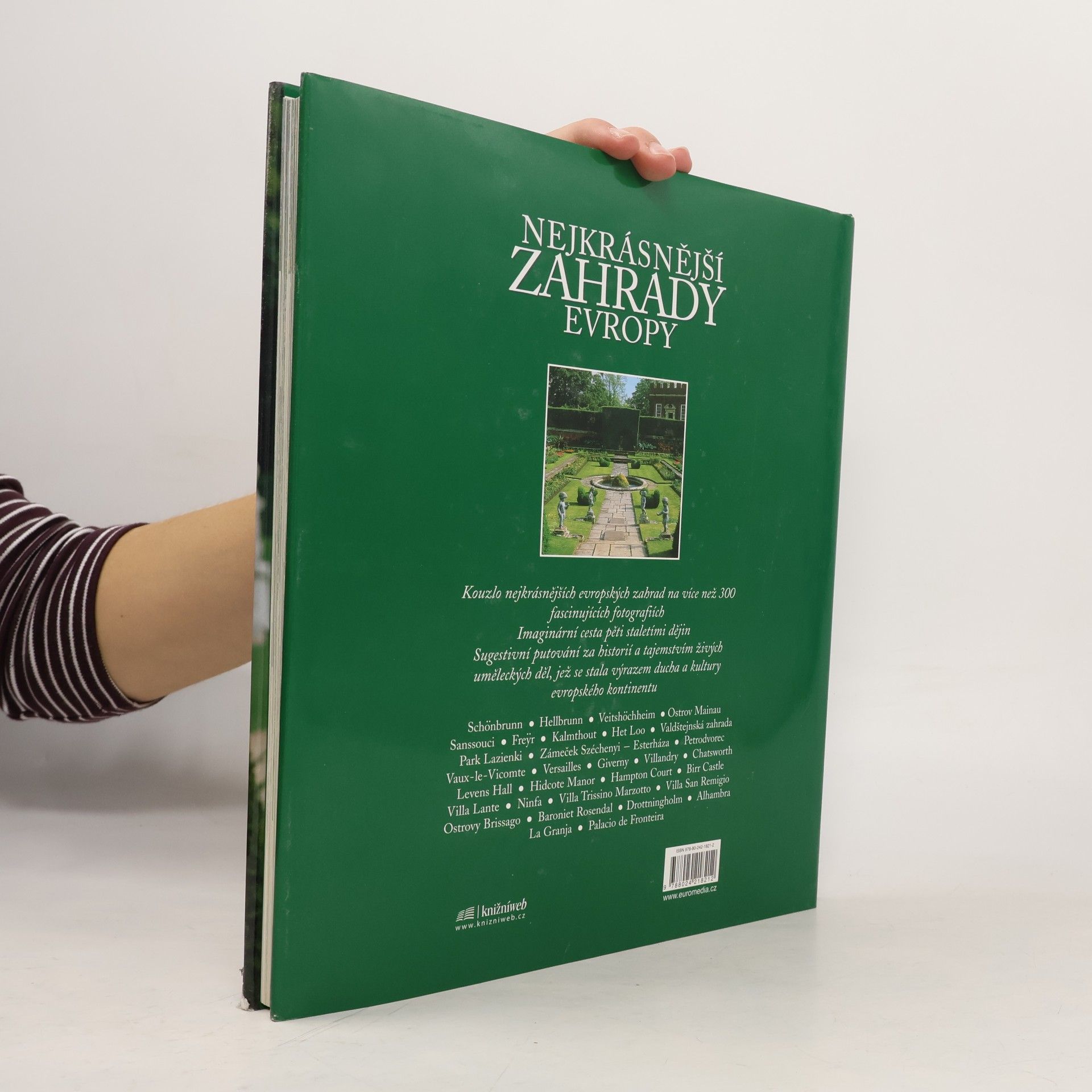 Eliana Ferioli Nejkrásnější zahrady Evropy