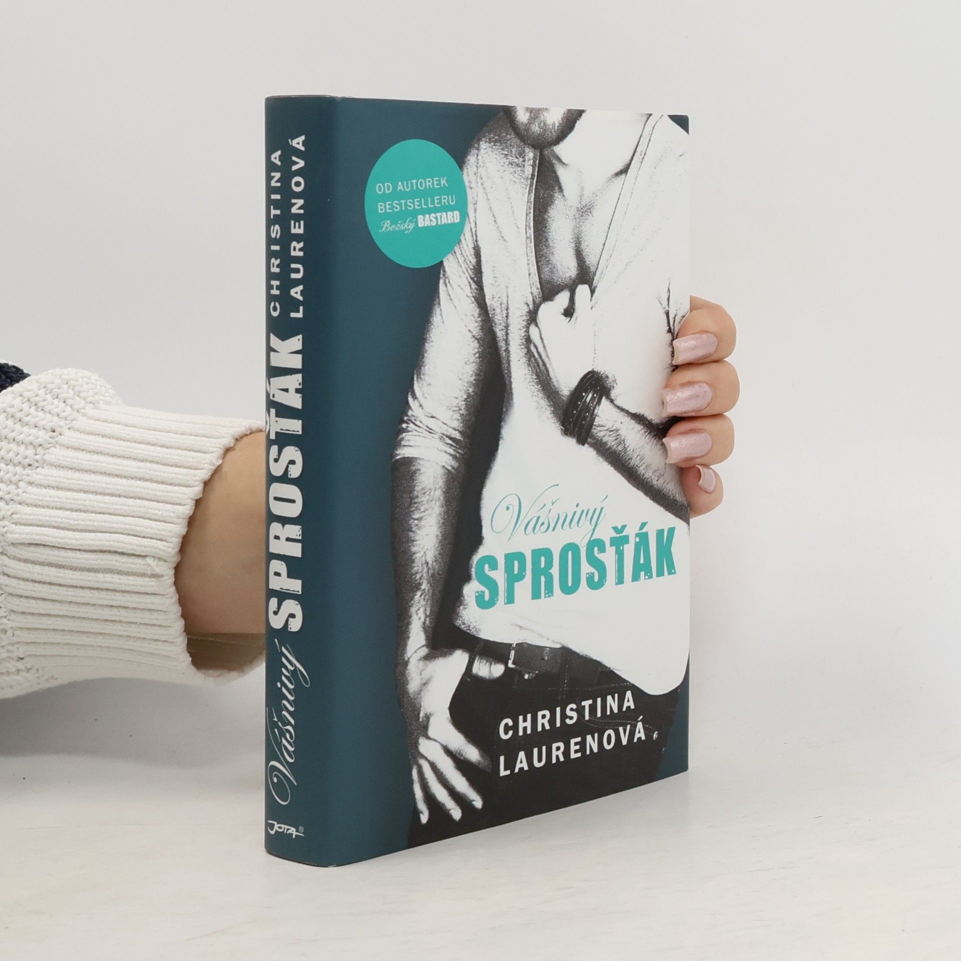 Christina Lauren Vášnivý sprosťák