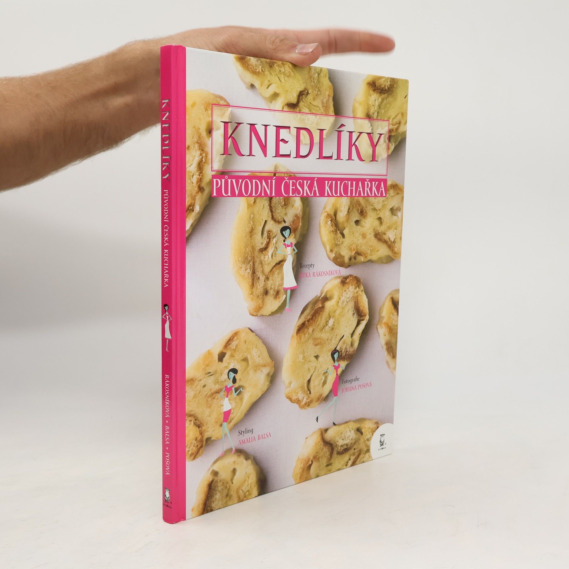 Jitka Rákosníková Knedlíky: Původní česká kuchařka