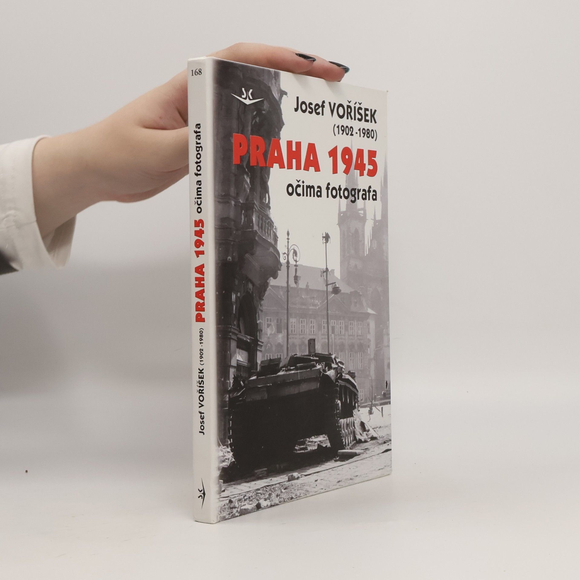 Praha 1945 : očima fotografa