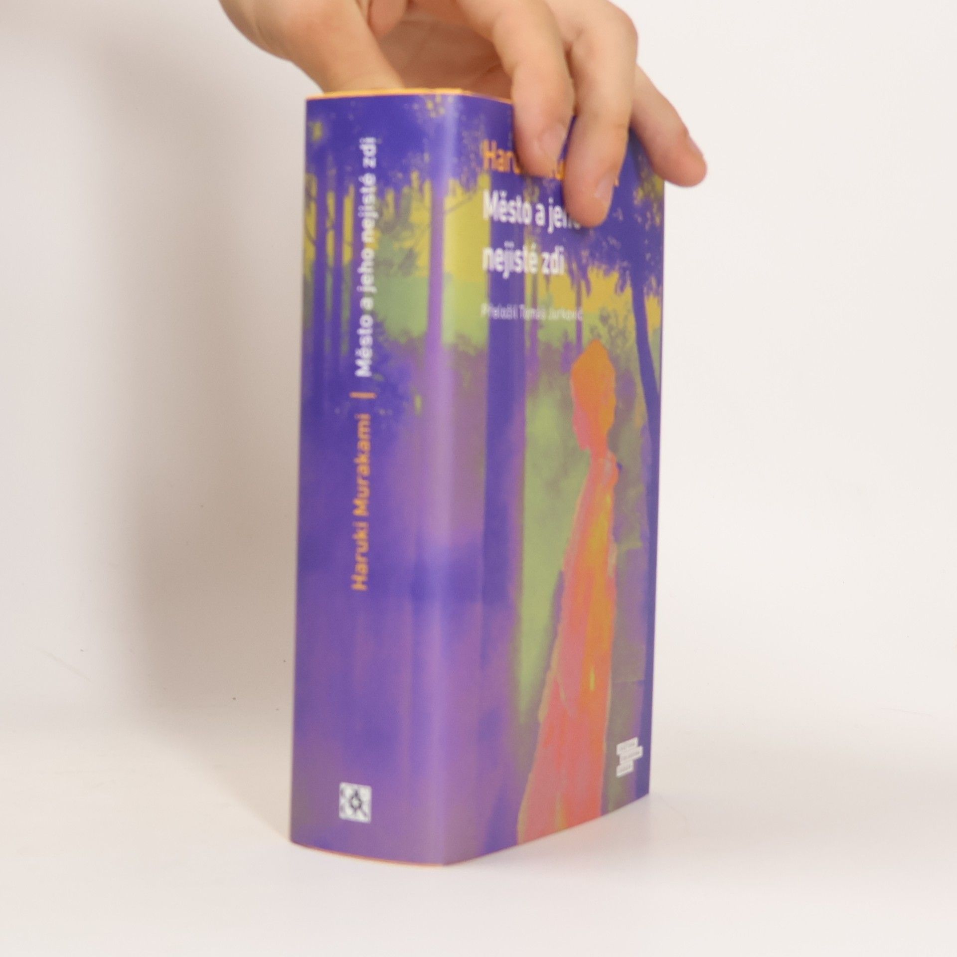 Haruki Murakami Město a jeho nejisté zdi