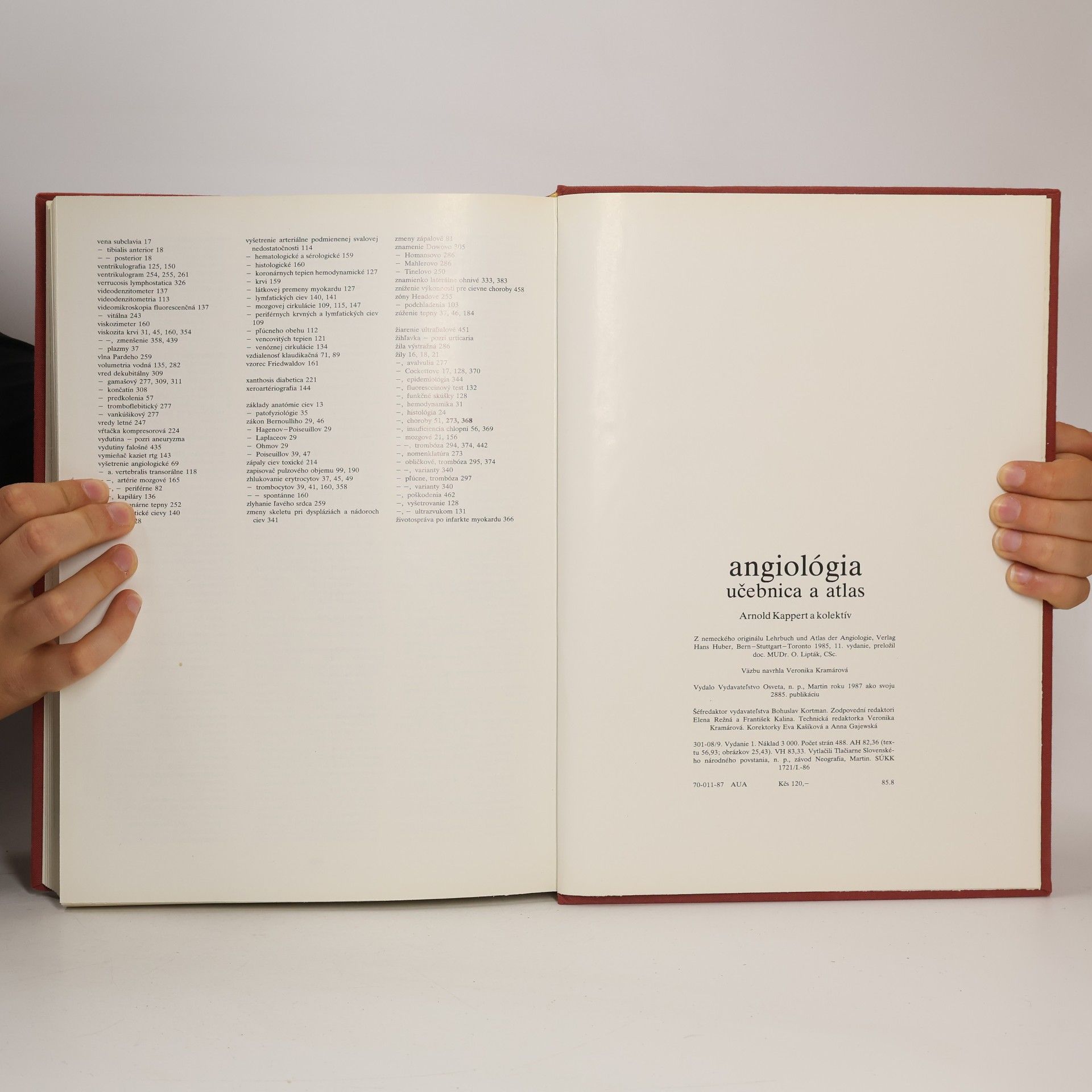 Arnold Kappert Angiológia učebnica a atlas. Choroby tepien, žíl, vlásočníc a lymfatických ciev