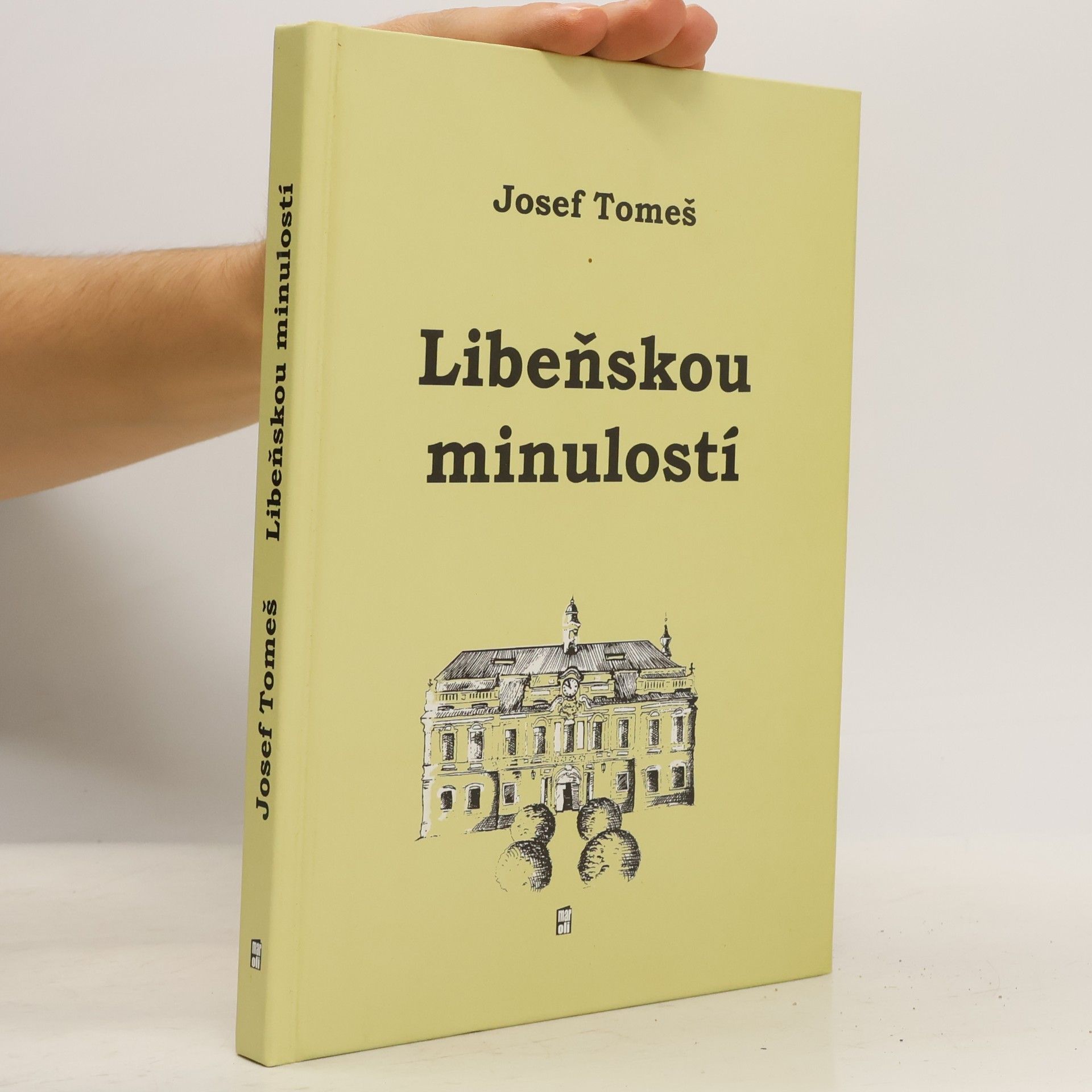 Josef Tomeš Libeňskou minulostí