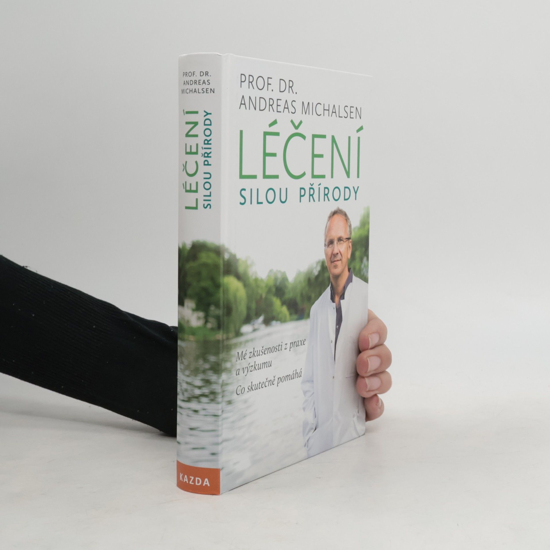 Andreas Michalsen Léčení silou přírody