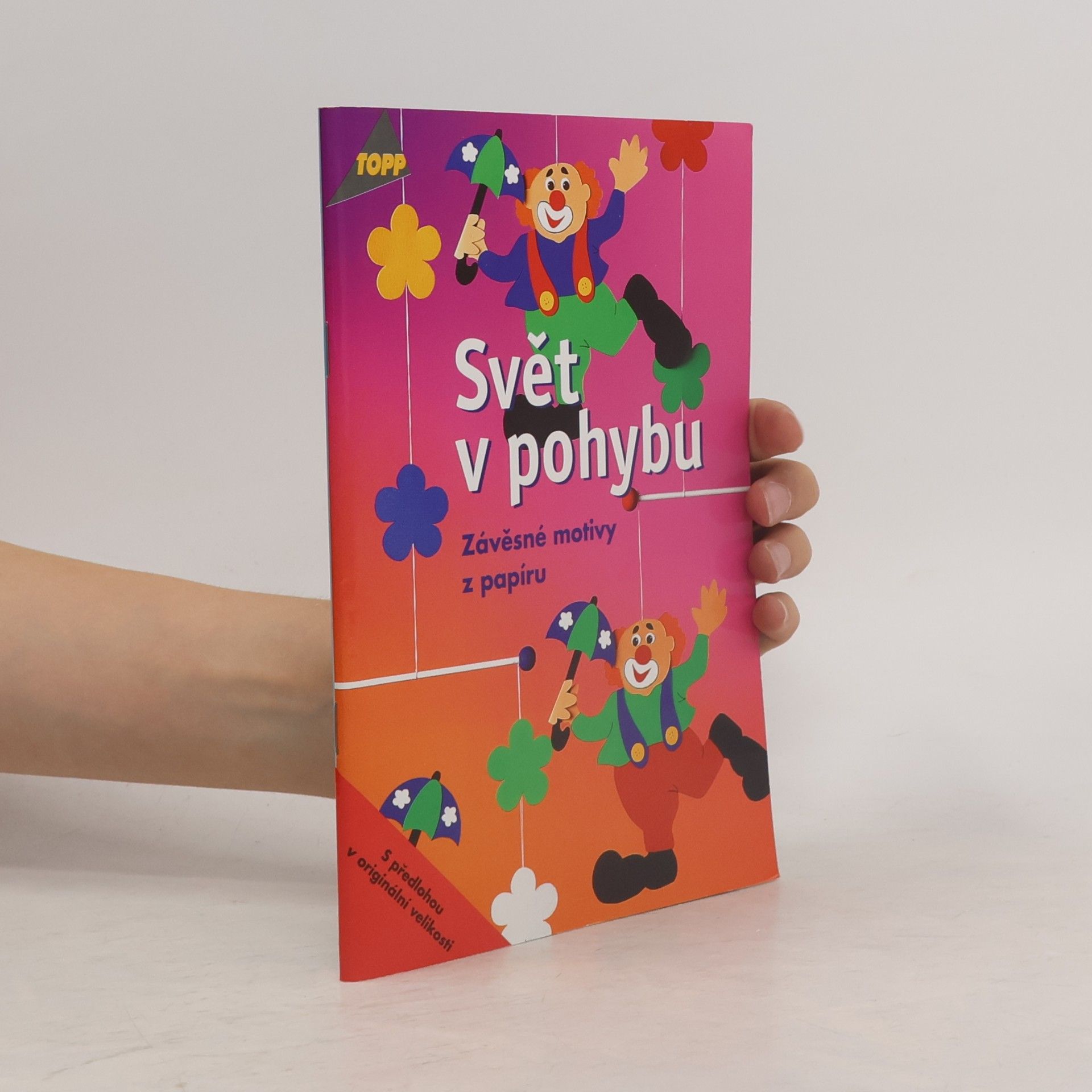 Svět v pohybu : závěsné motivy z papíru