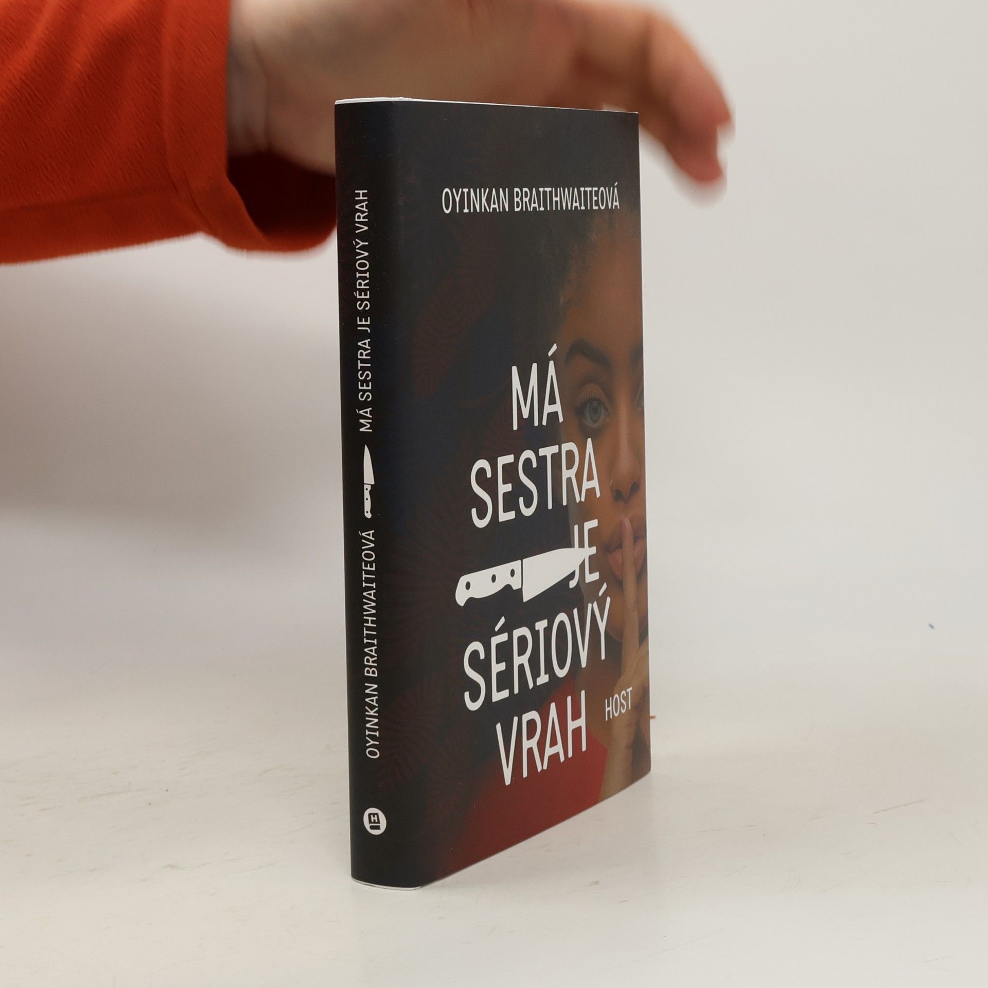 Oyinkan Braithwaite Má sestra je sériový vrah