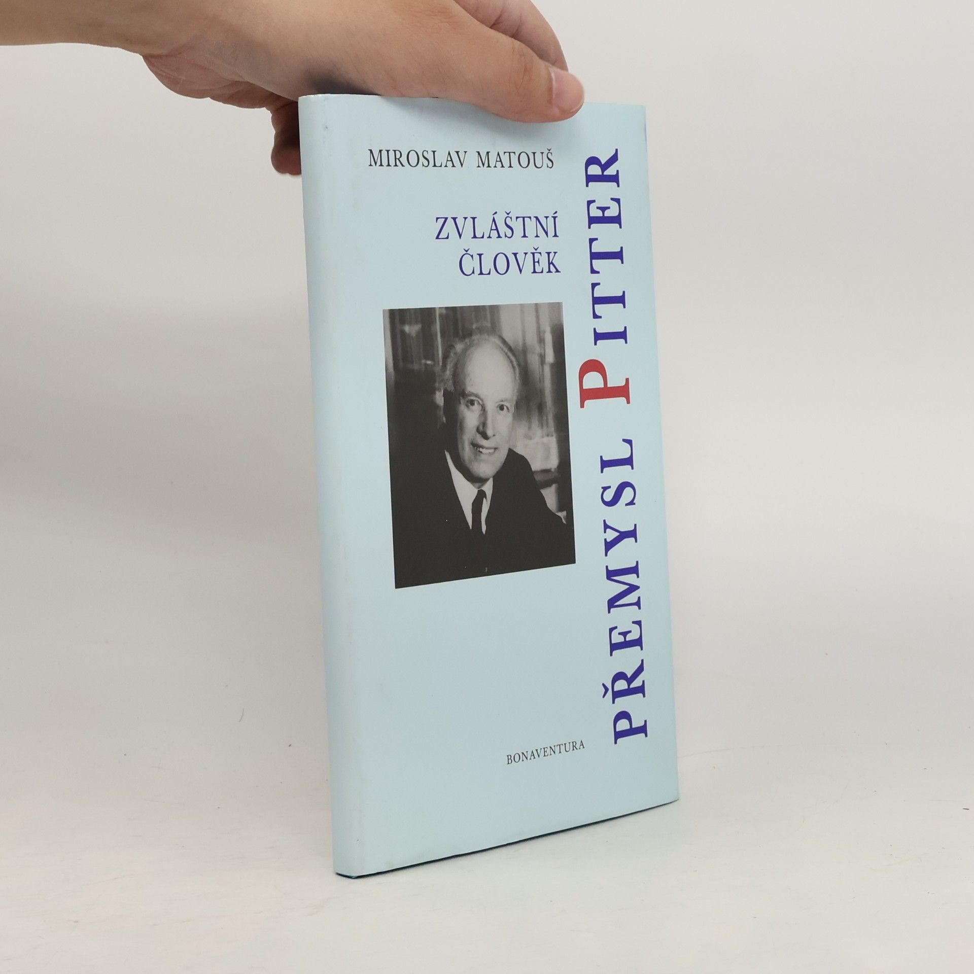 Zvláštní člověk Přemysl Pitter