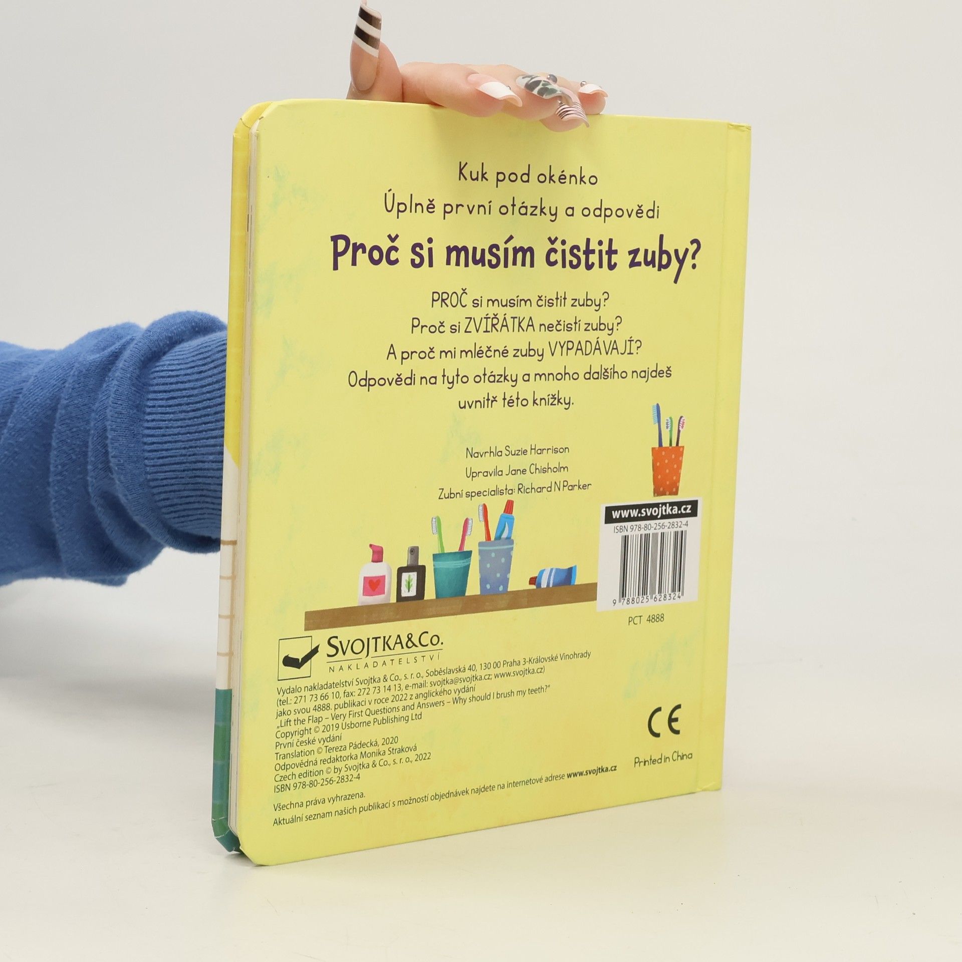 Katie Daynes Proč si musím čistit zuby?
