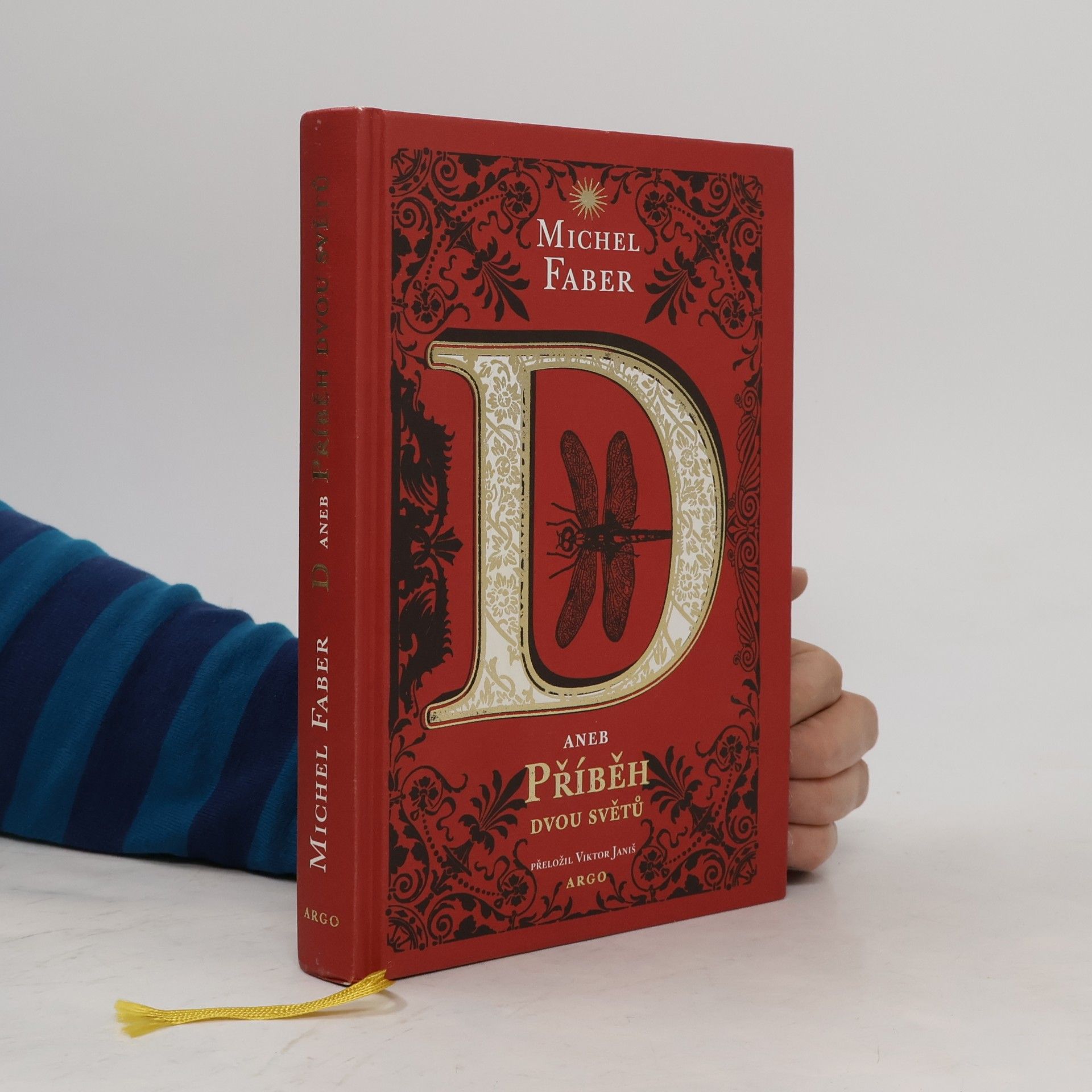Michel Faber D, aneb, Příběh dvou světů