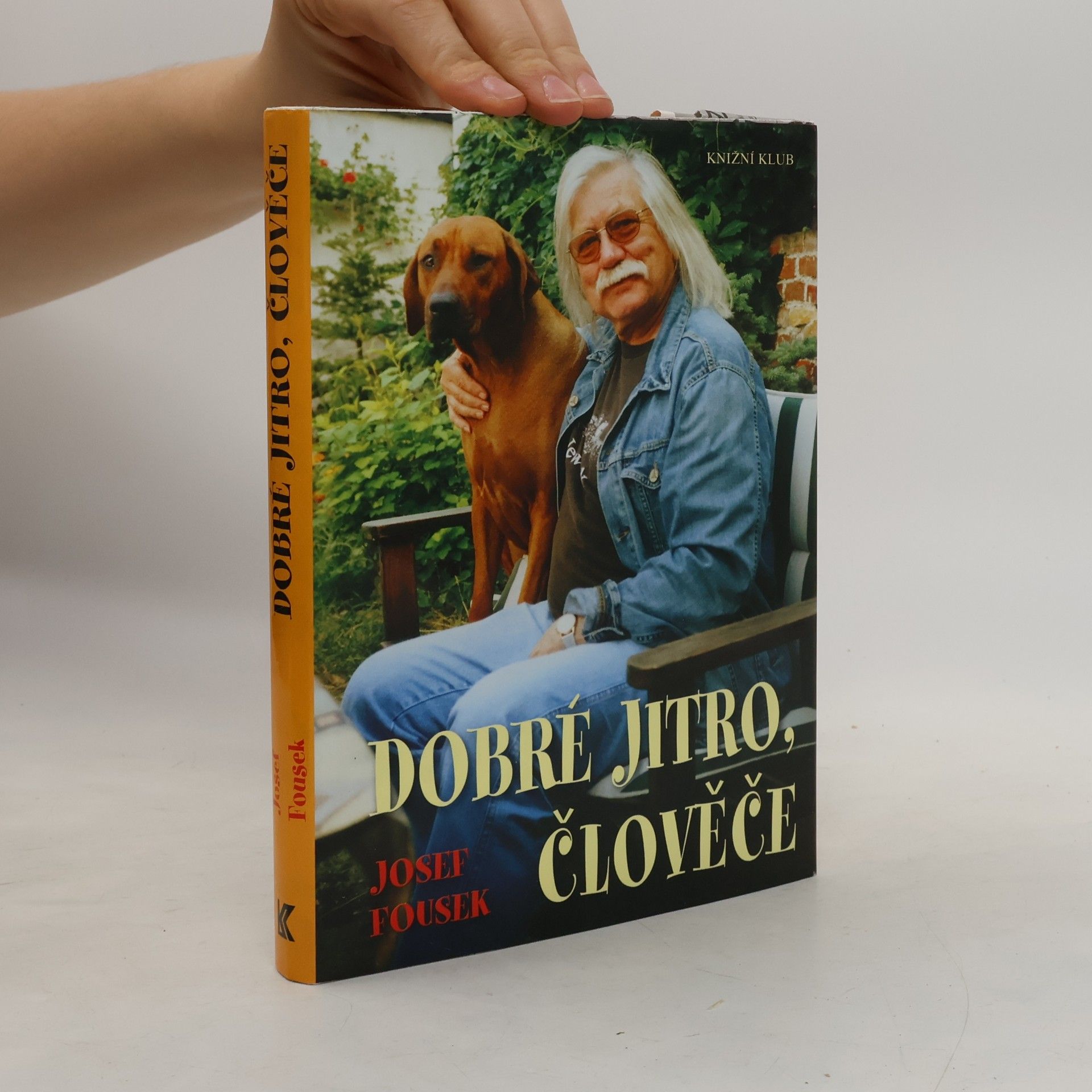 Josef Fousek Dobré jitro, člověče