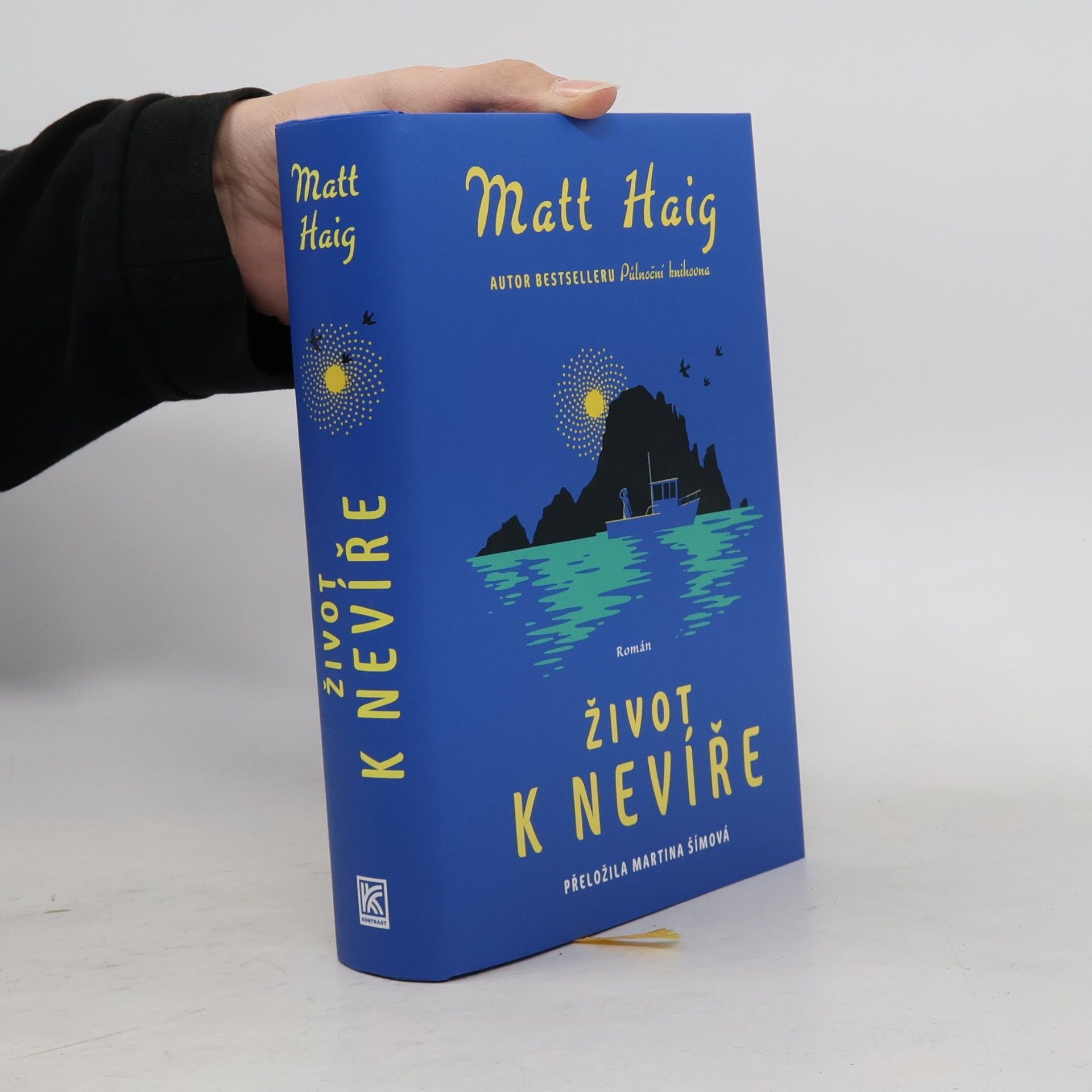 Matt Haig Život k nevíře