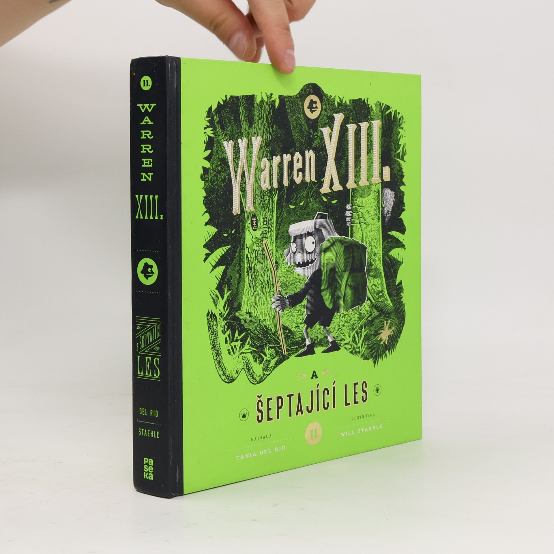 Tania Del Rio Warren XIII. a šeptající les