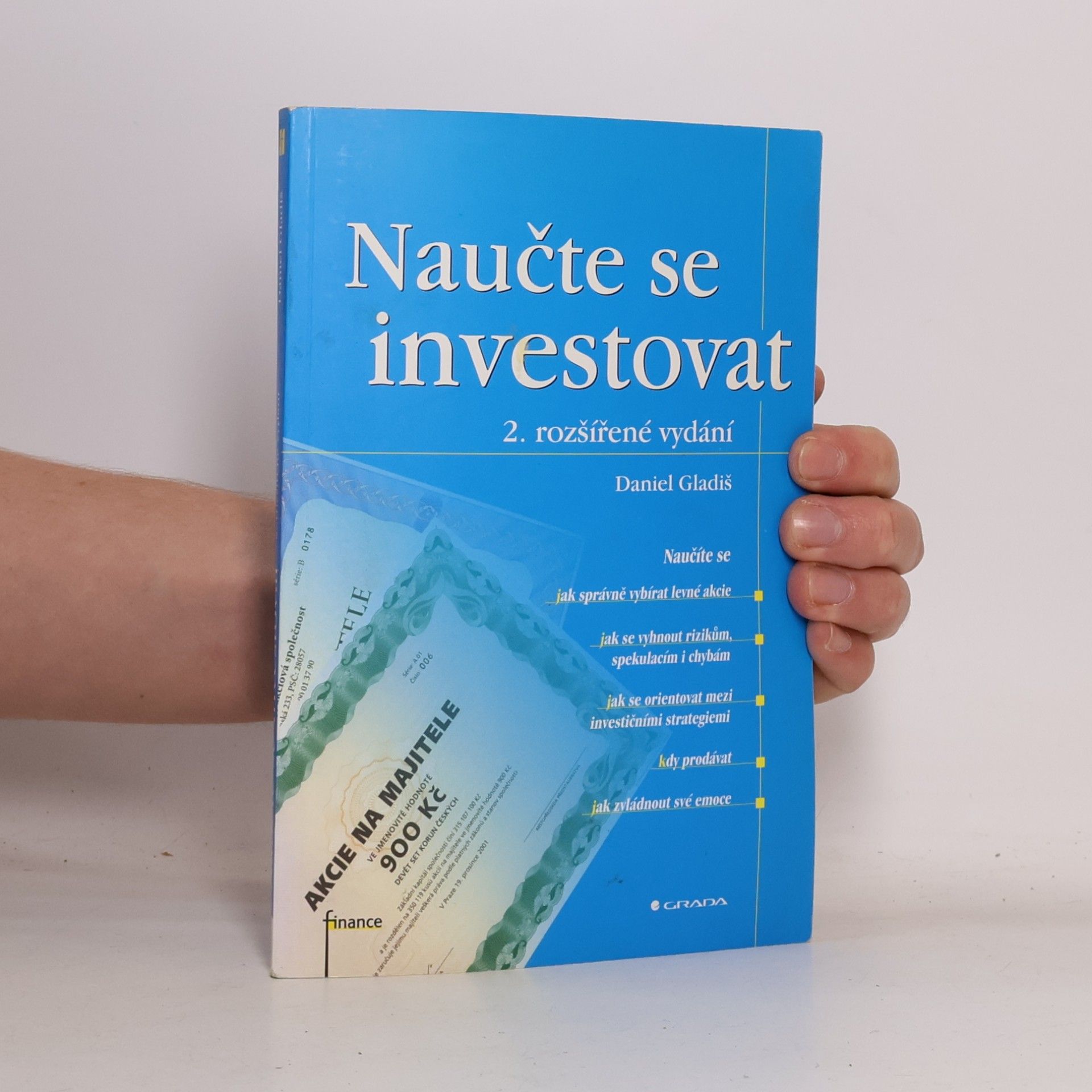 Daniel Gladiš Naučte se investovat, 2., rozšířené vydání