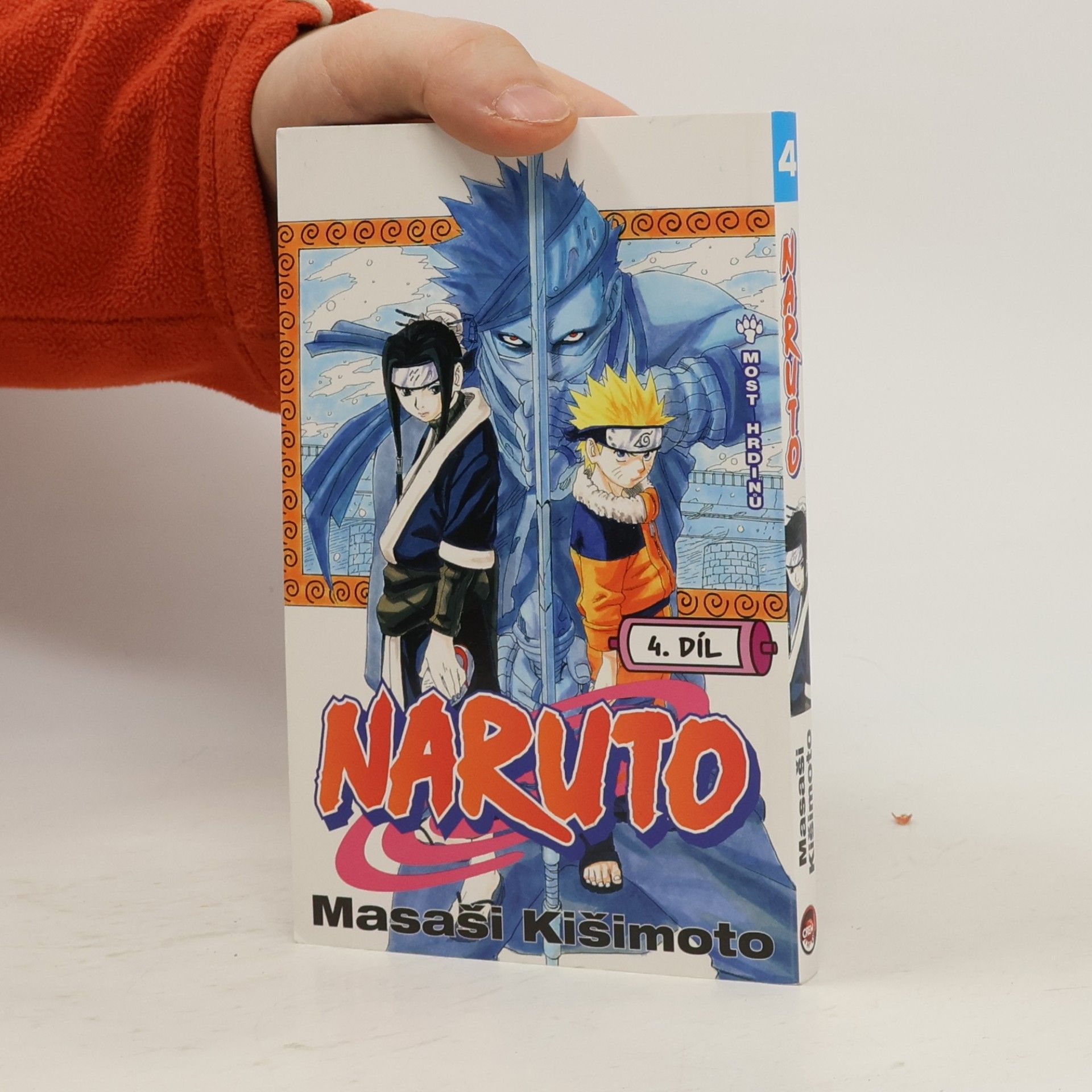 Masashi Kishimoto Naruto 4. díl. Most hrdinů