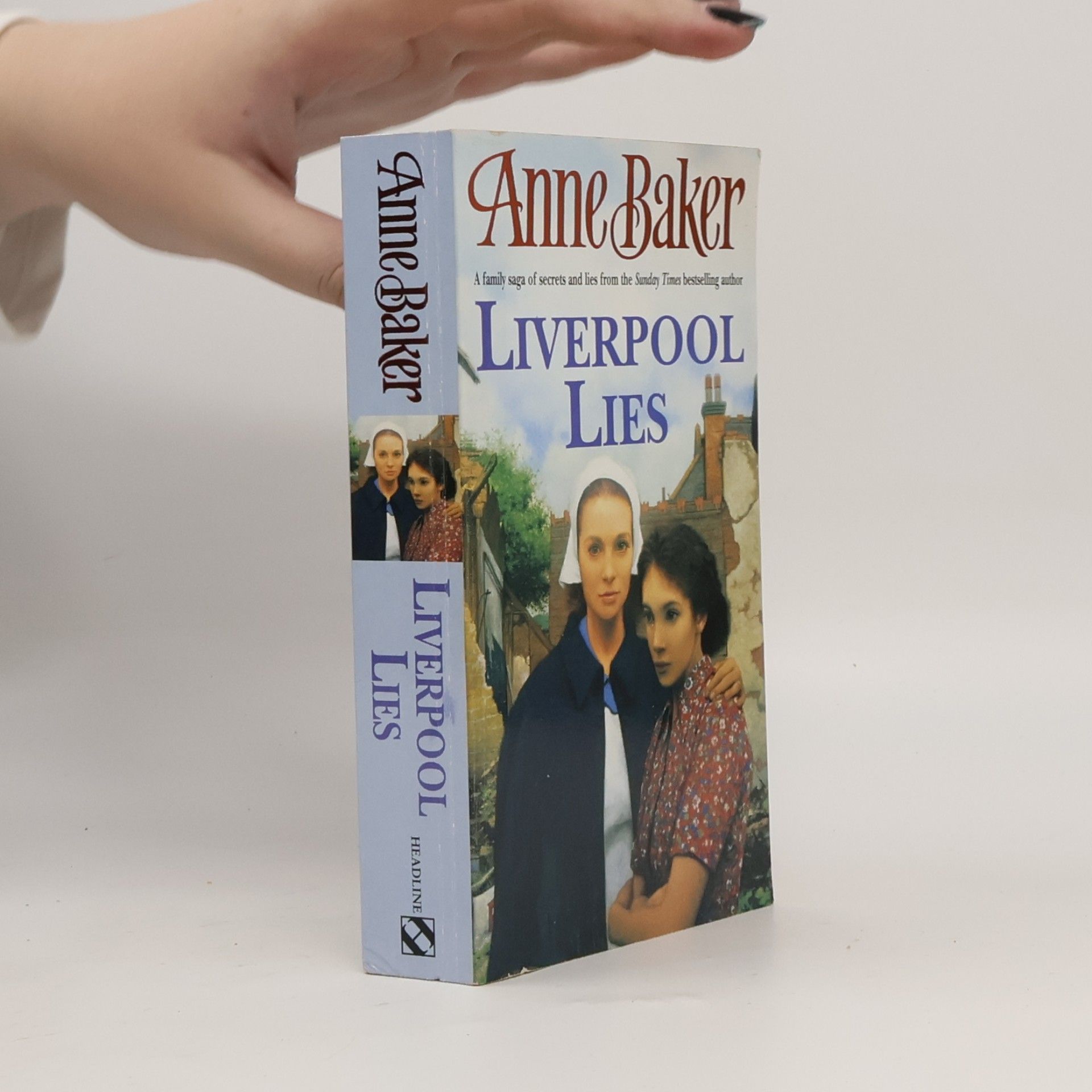 Anne E. Baker Liverpool Lies Columbia Marketing Edition