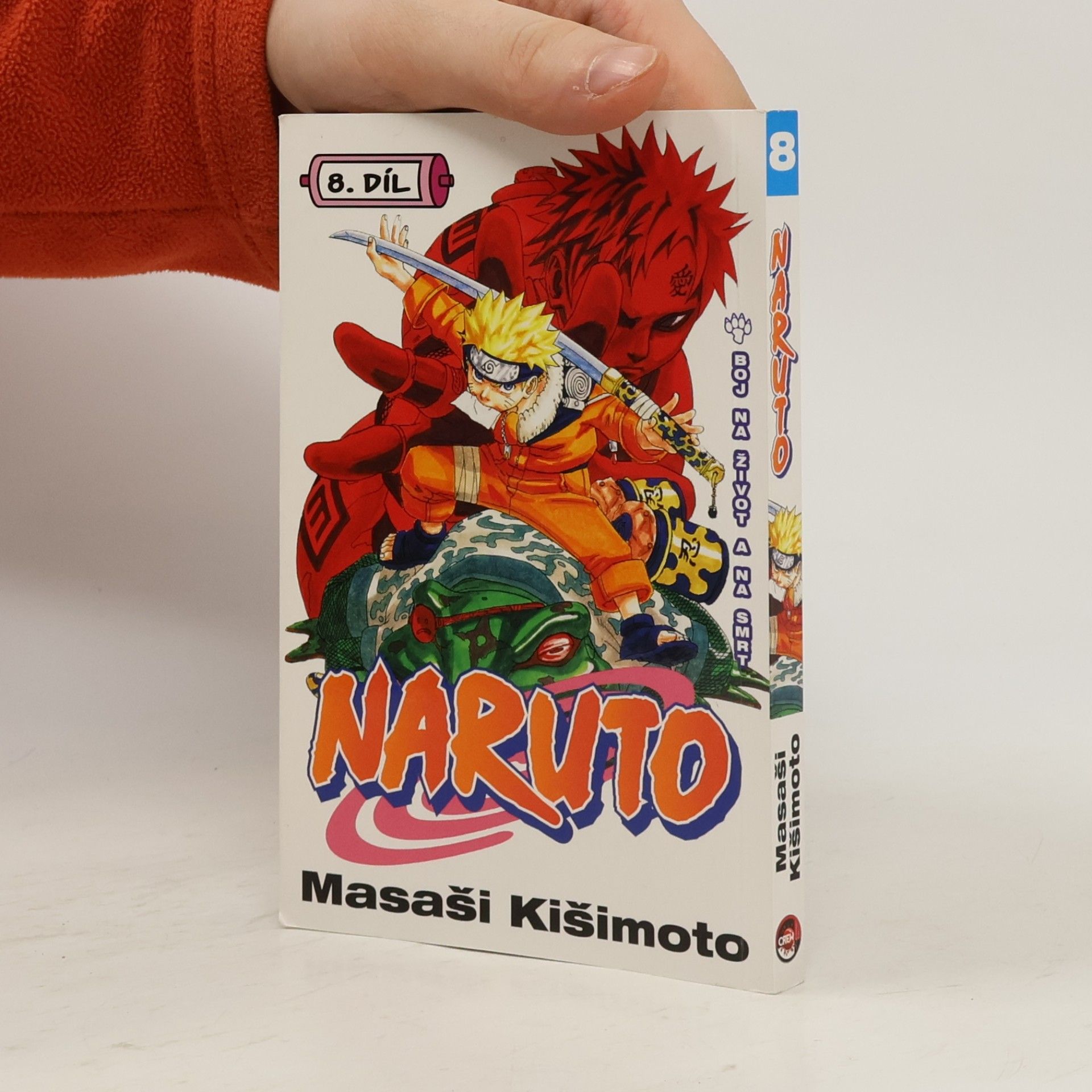 Masashi Kishimoto Naruto. 8. díl, Boj na život a na smrt