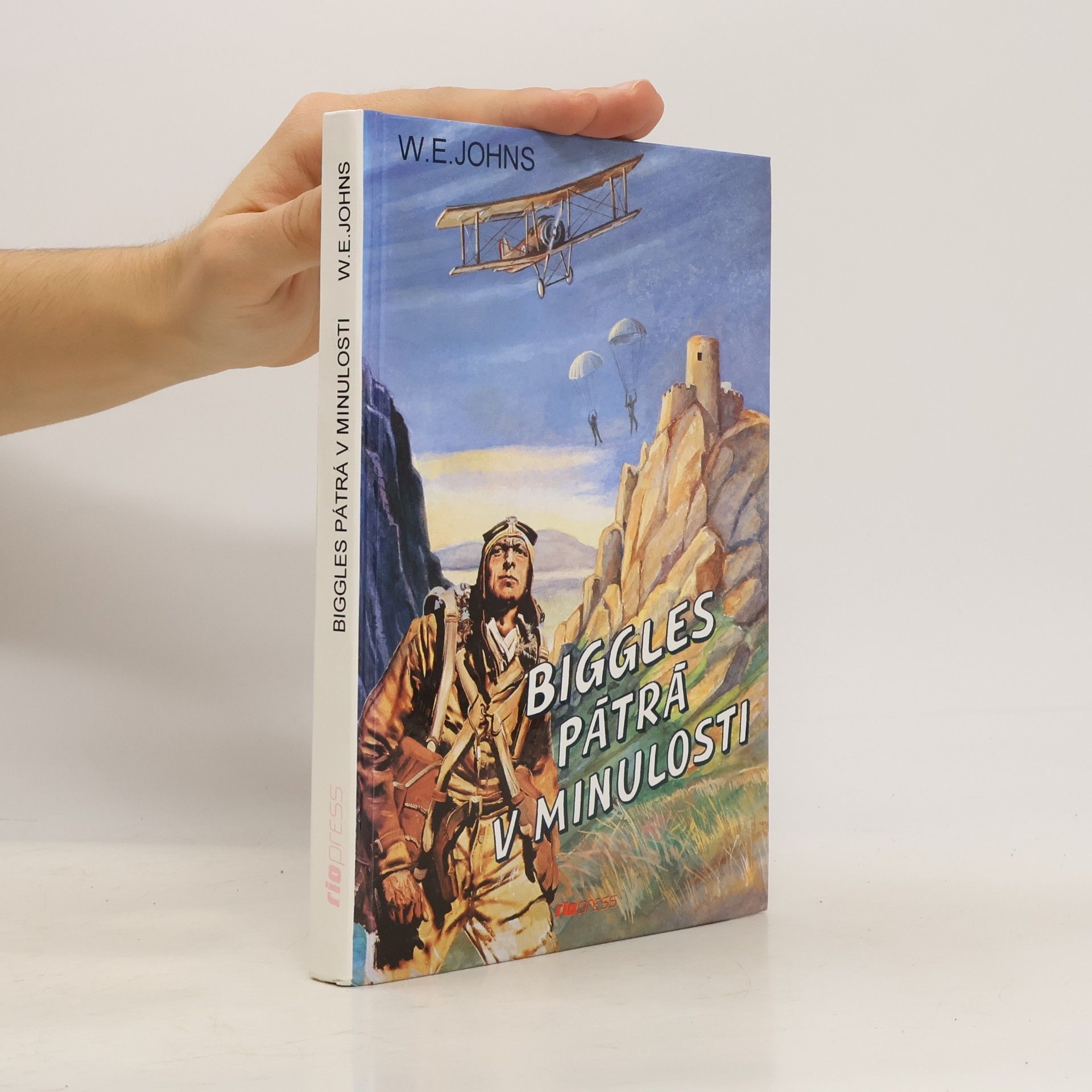 W. E. Johns Biggles pátrá v minulosti