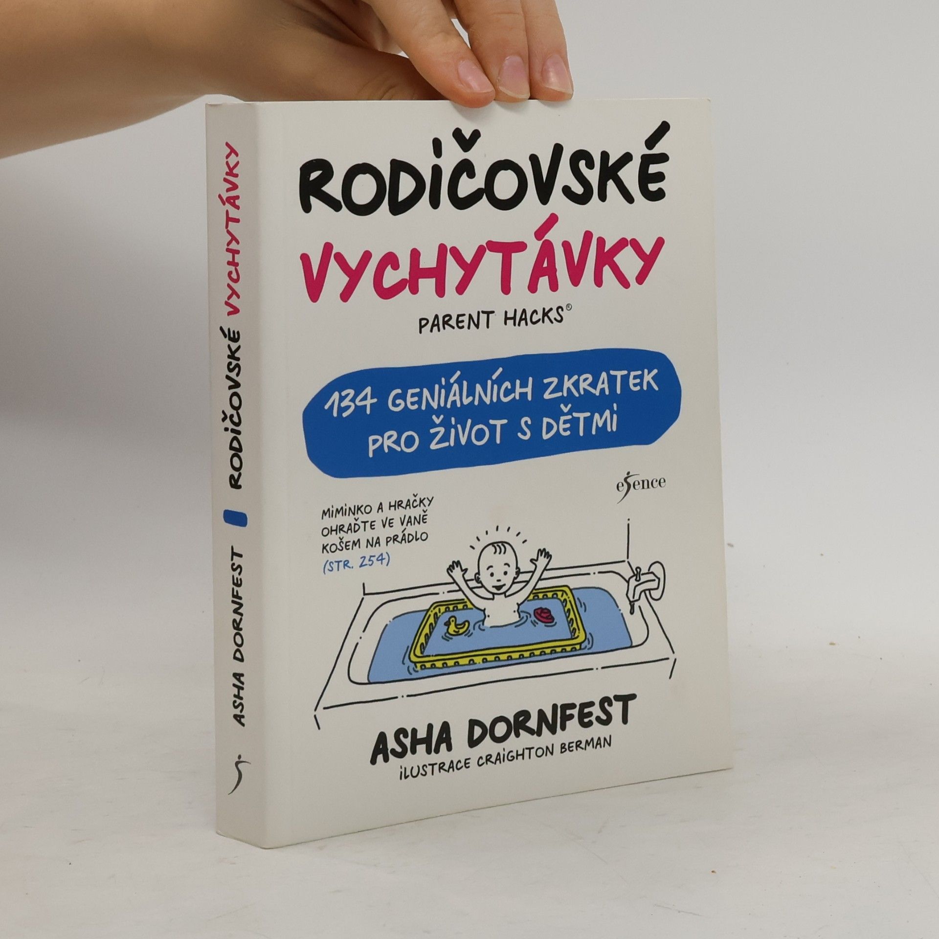 Craighton Berman Rodičovské vychytávky. Parent hacks