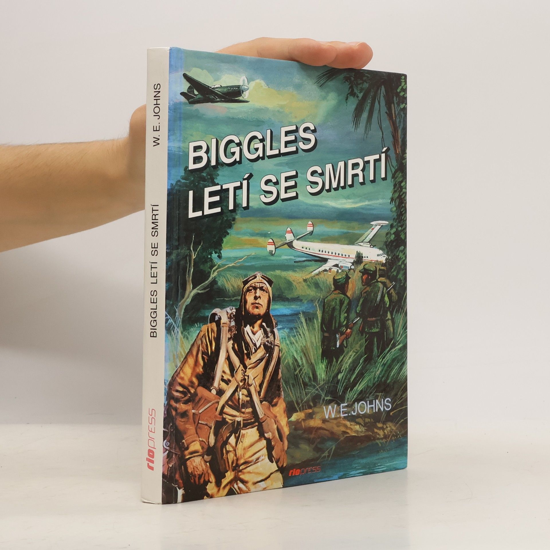 William Earl Johns Biggles letí se smrtí