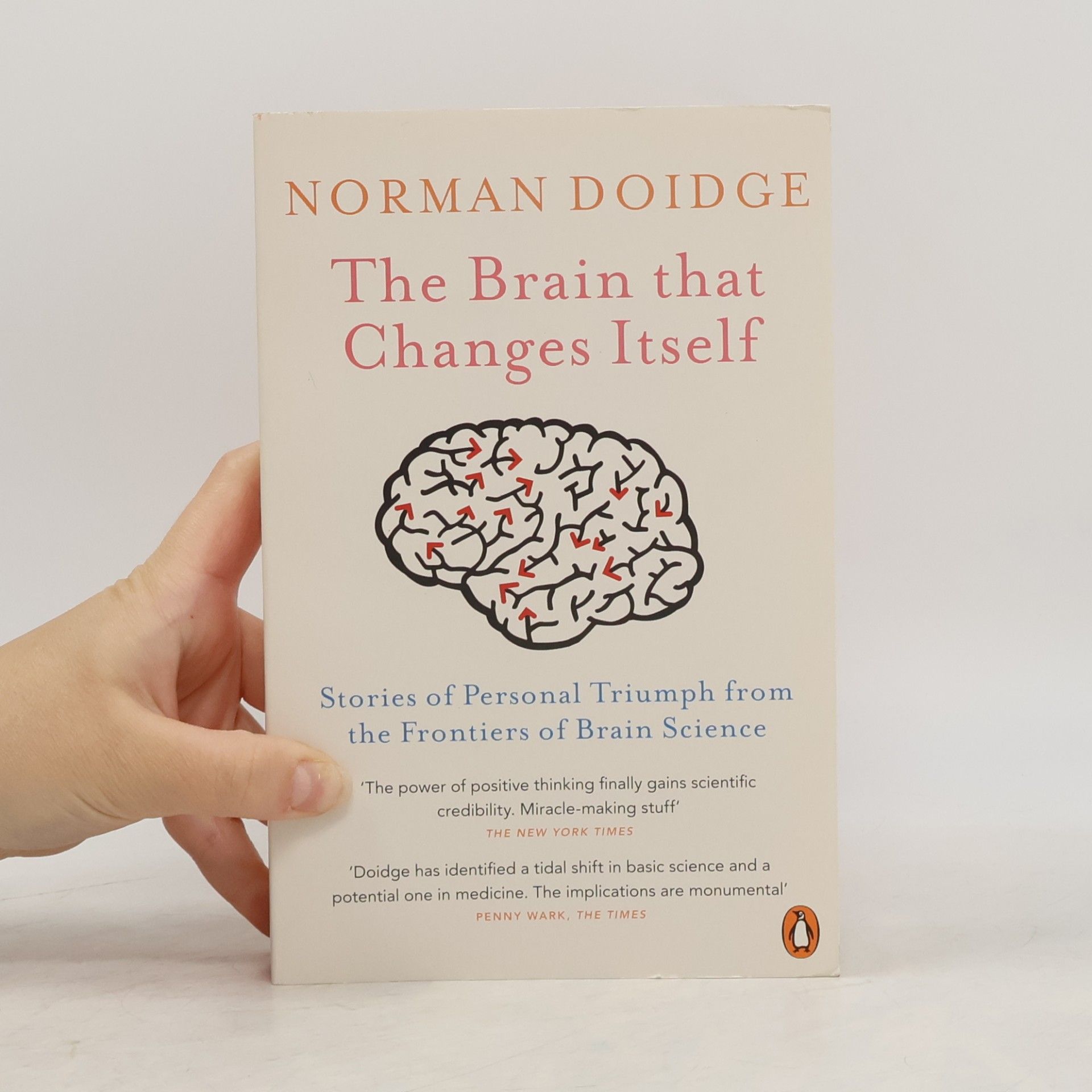 Norman Doidge The Brain that Changes Itself