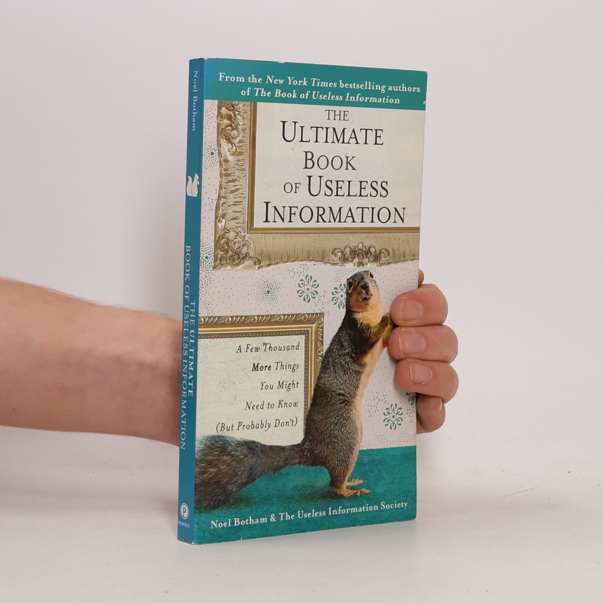 The Useless Information Society The Ultimate Book of Useless Information