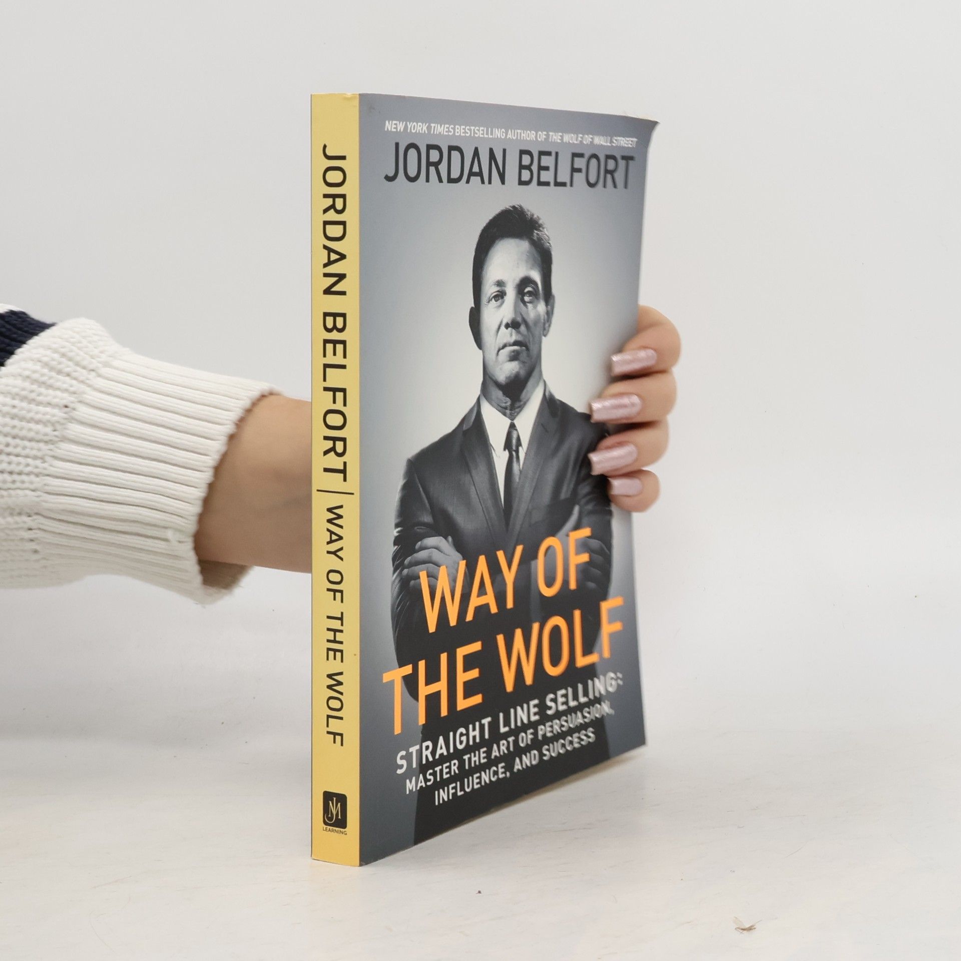 Way of the Wolf : Straight Line Selling