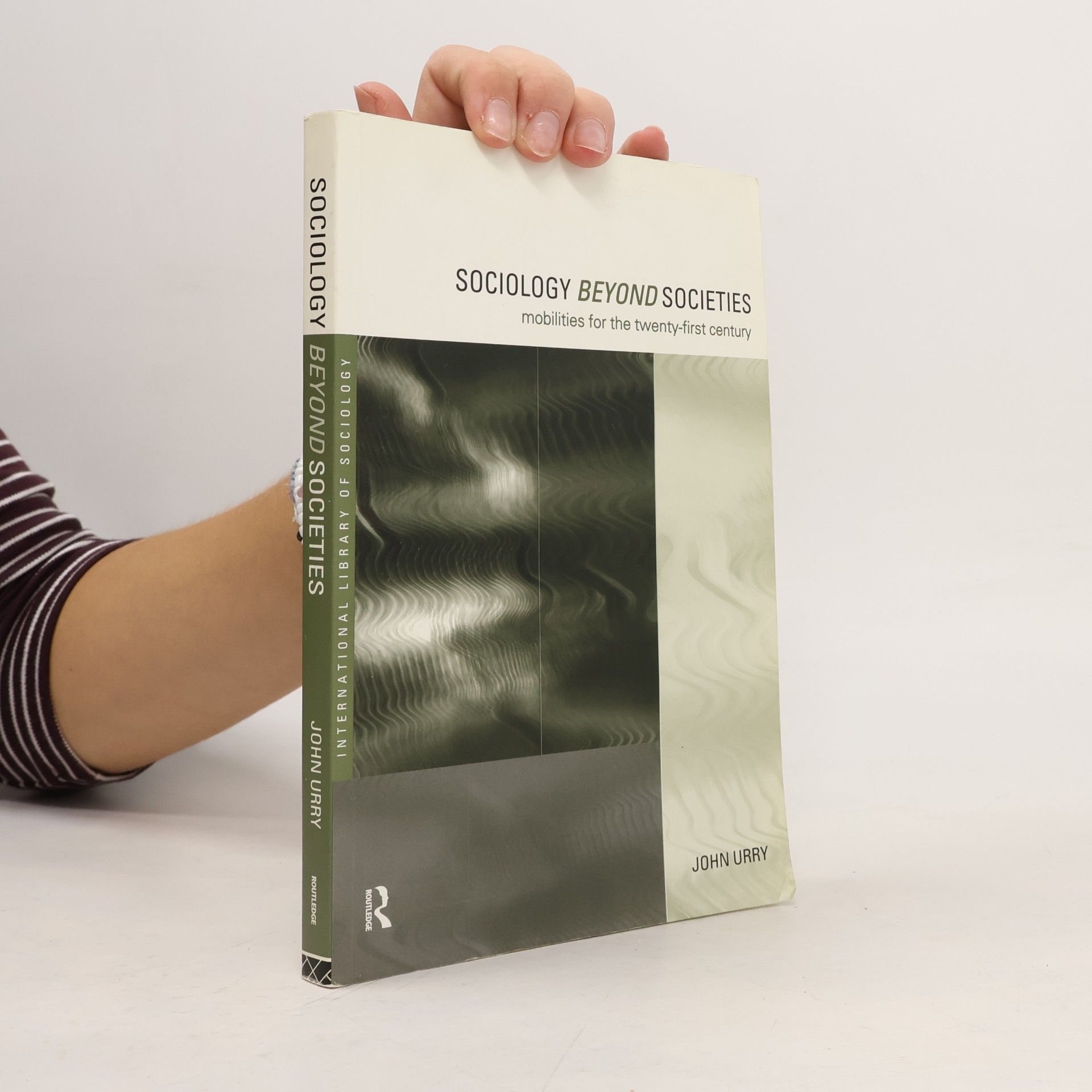 Sociology Beyond Societies