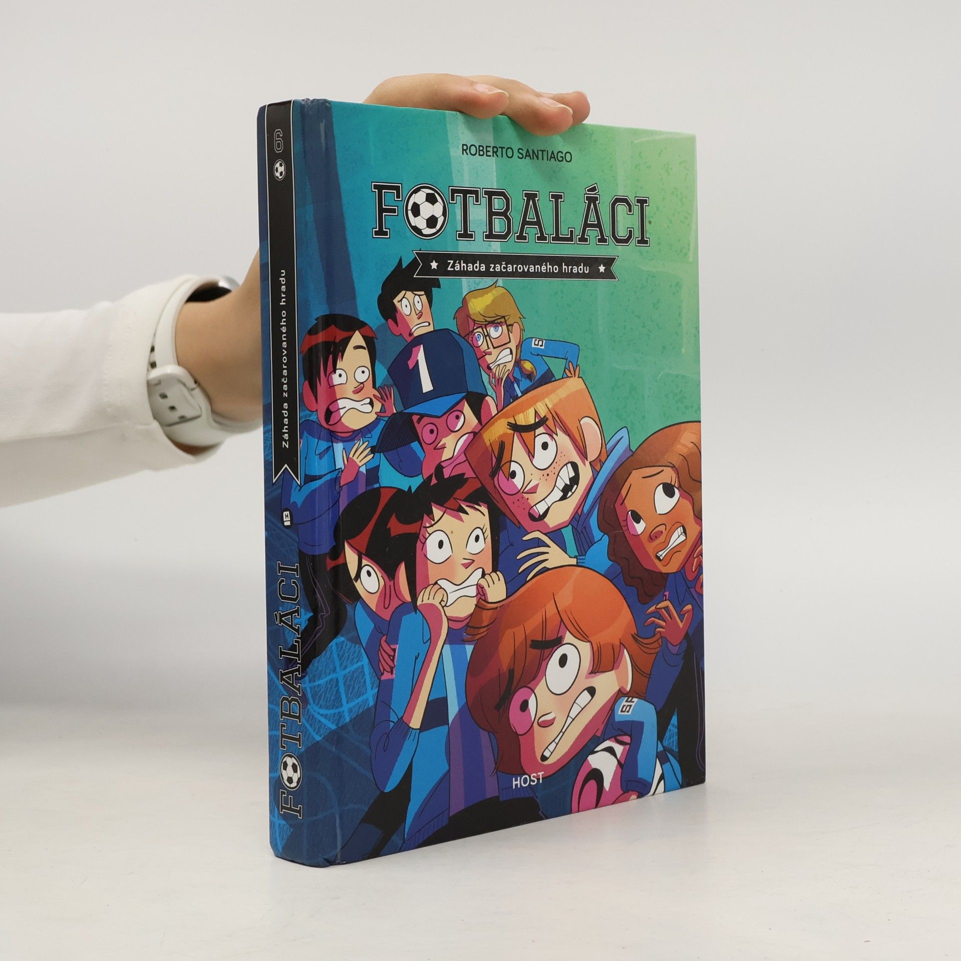 Fotbaláci 6. Záhada začarovaného hradu