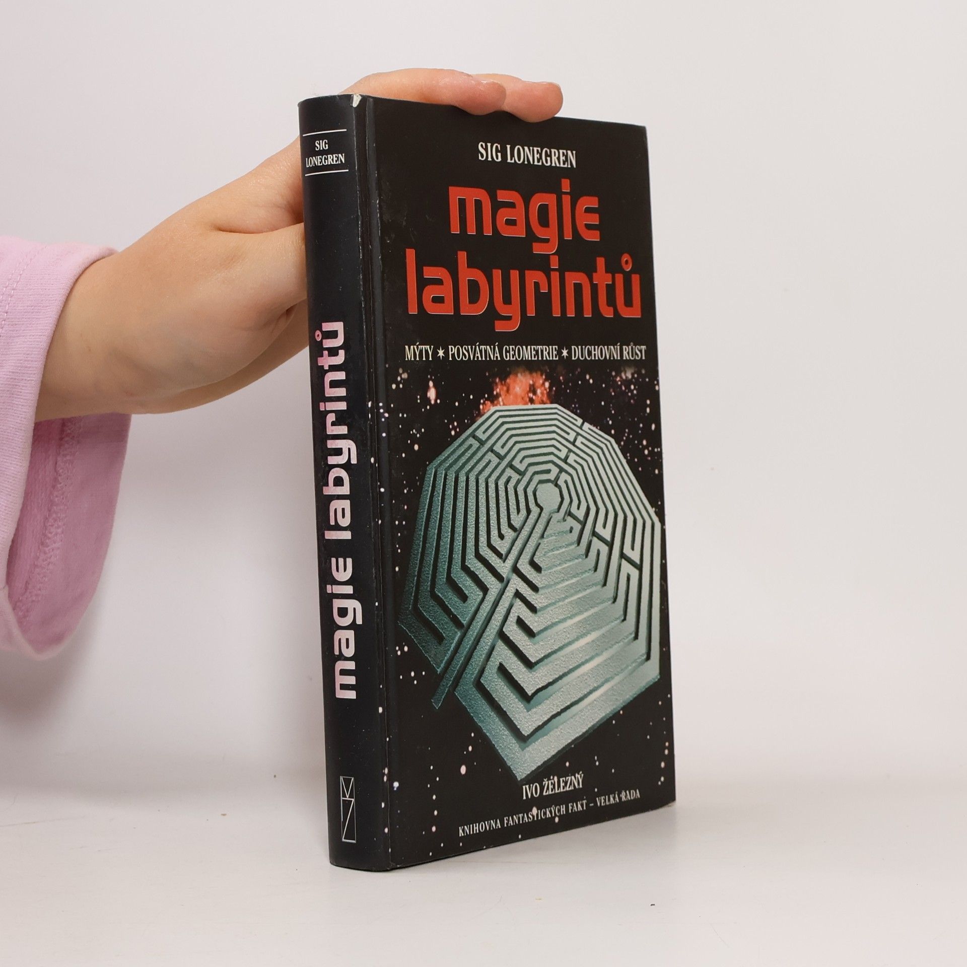 Sig Lonegren Magie labyrintů