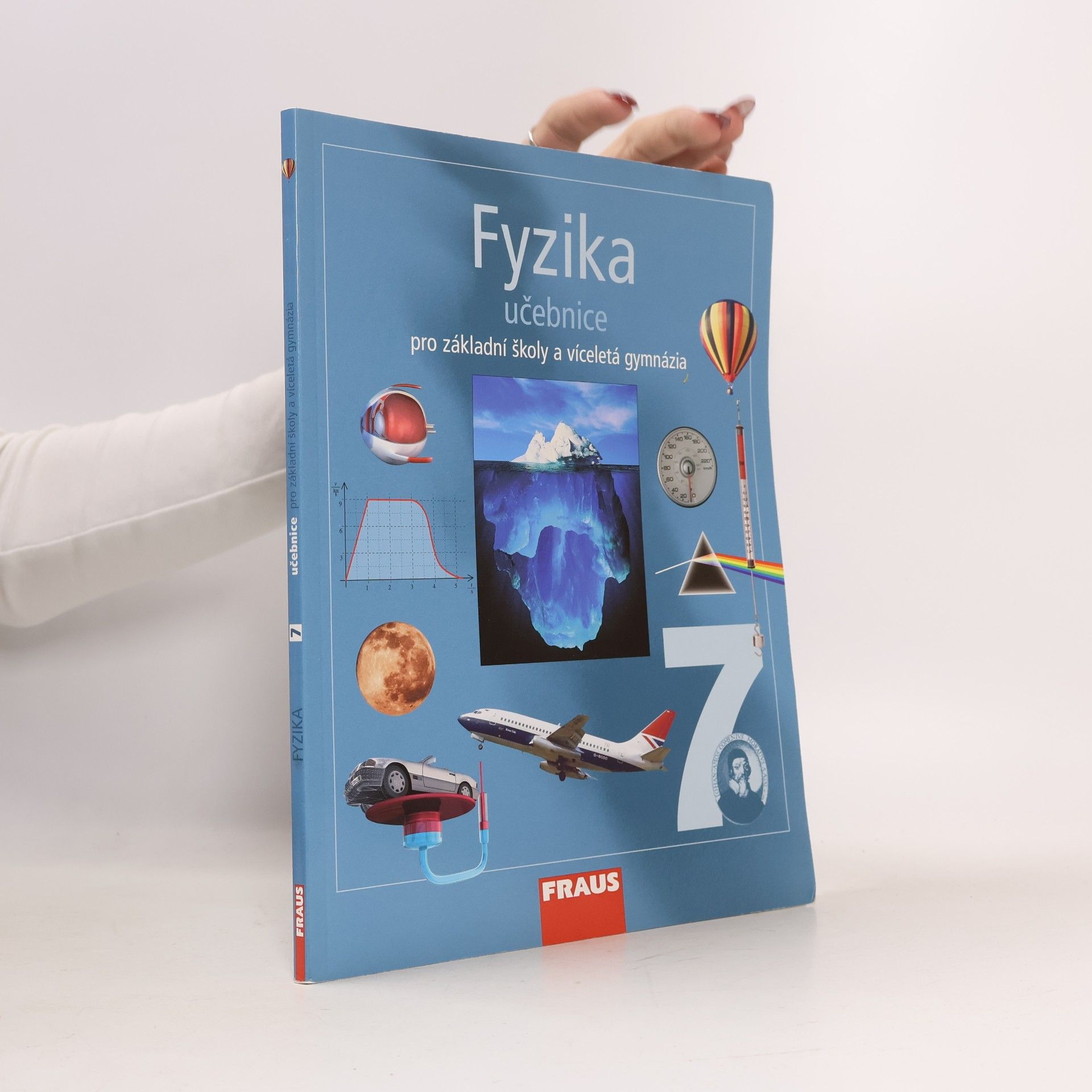 Fyzika 7. Pro základní školy a víceletá gymnázia