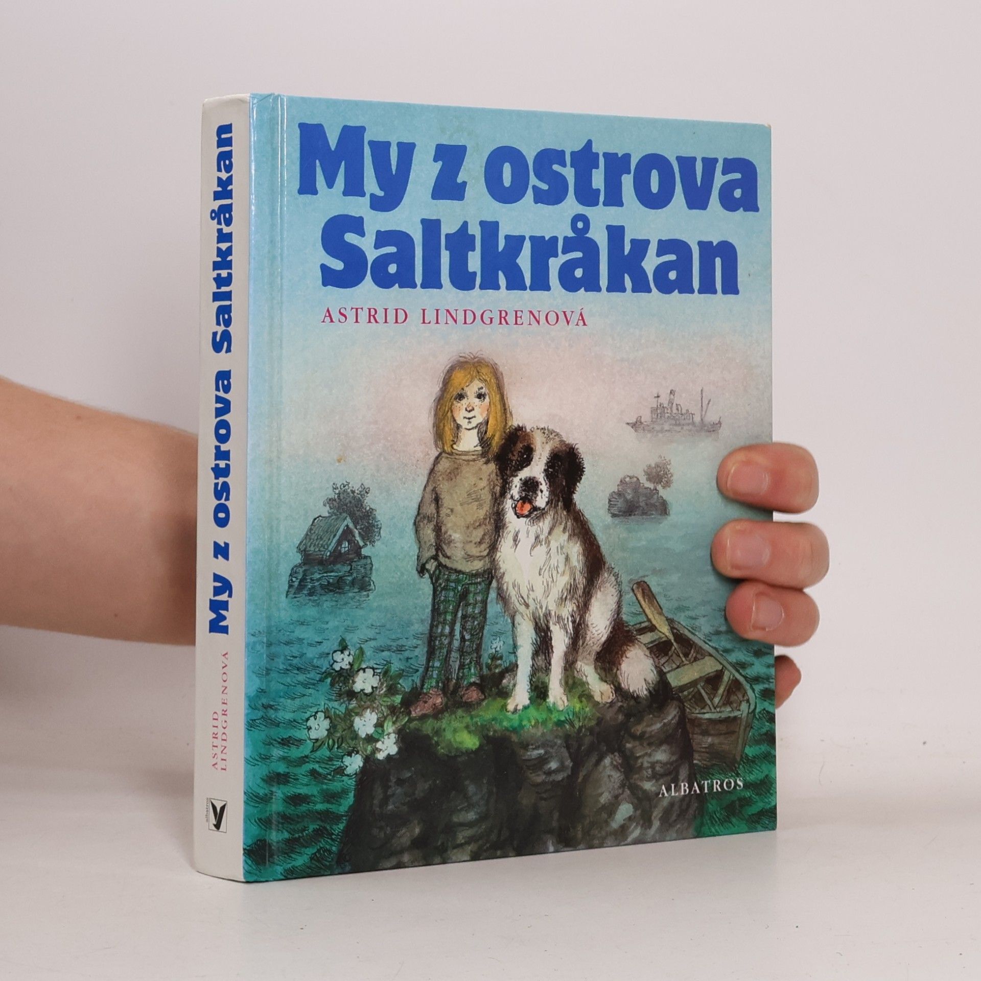 Astrid Lindgren My z ostrova Saltkråkan