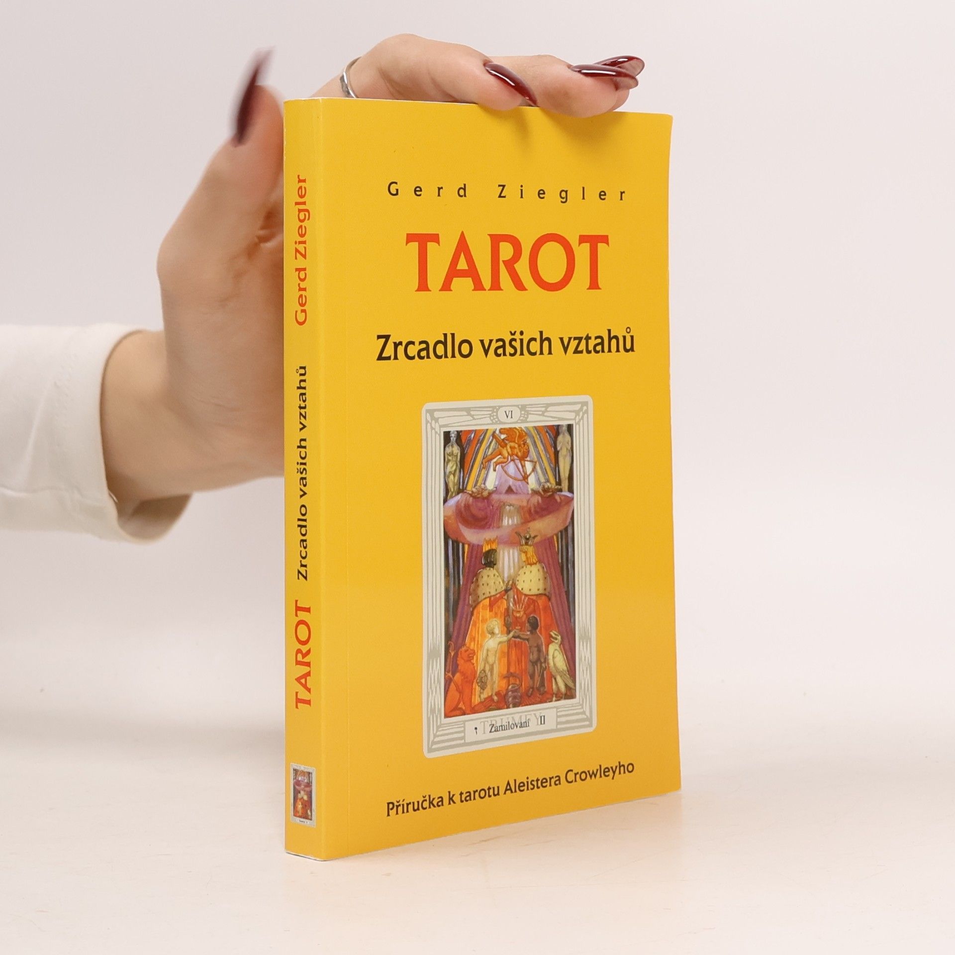Tarot. Zrcadlo vašich vztahů
