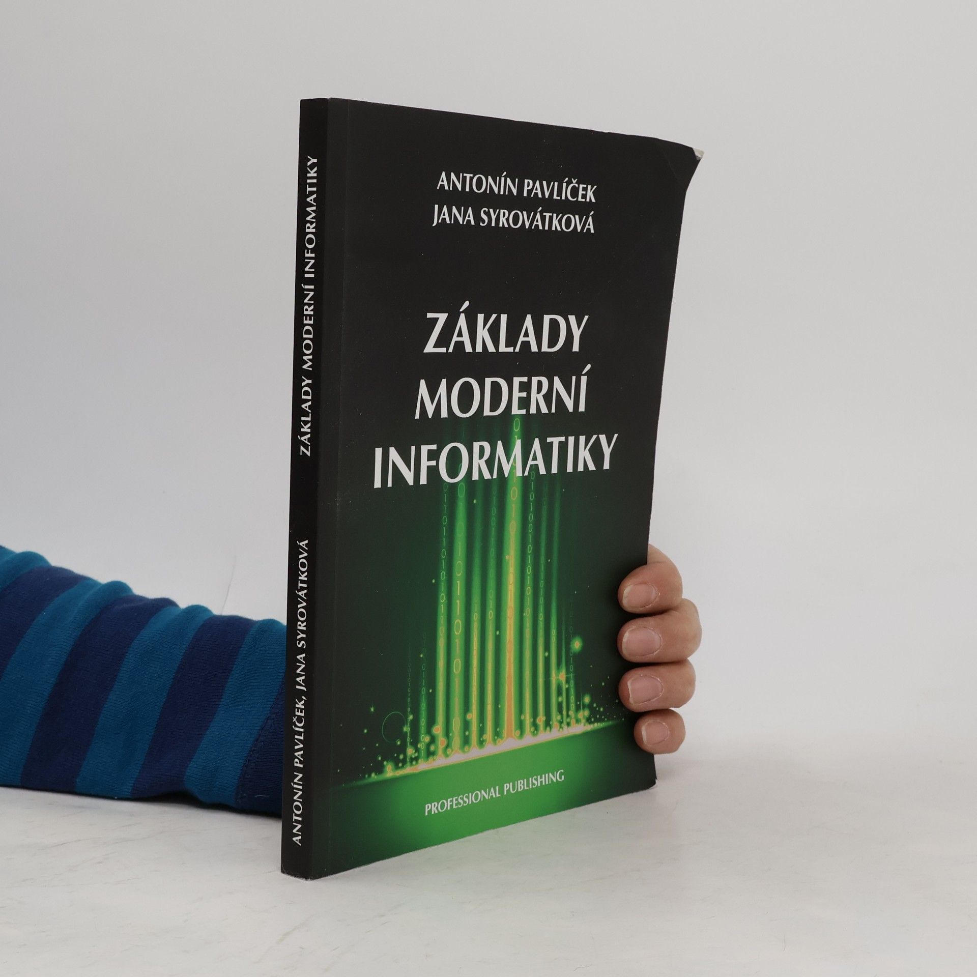 Jana Syrovátková Základy moderní informatiky