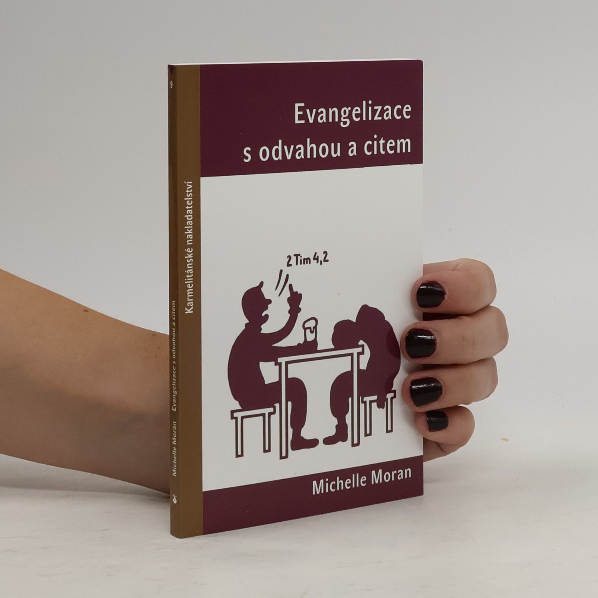 Michelle Moran Evangelizace s odvahou a citem