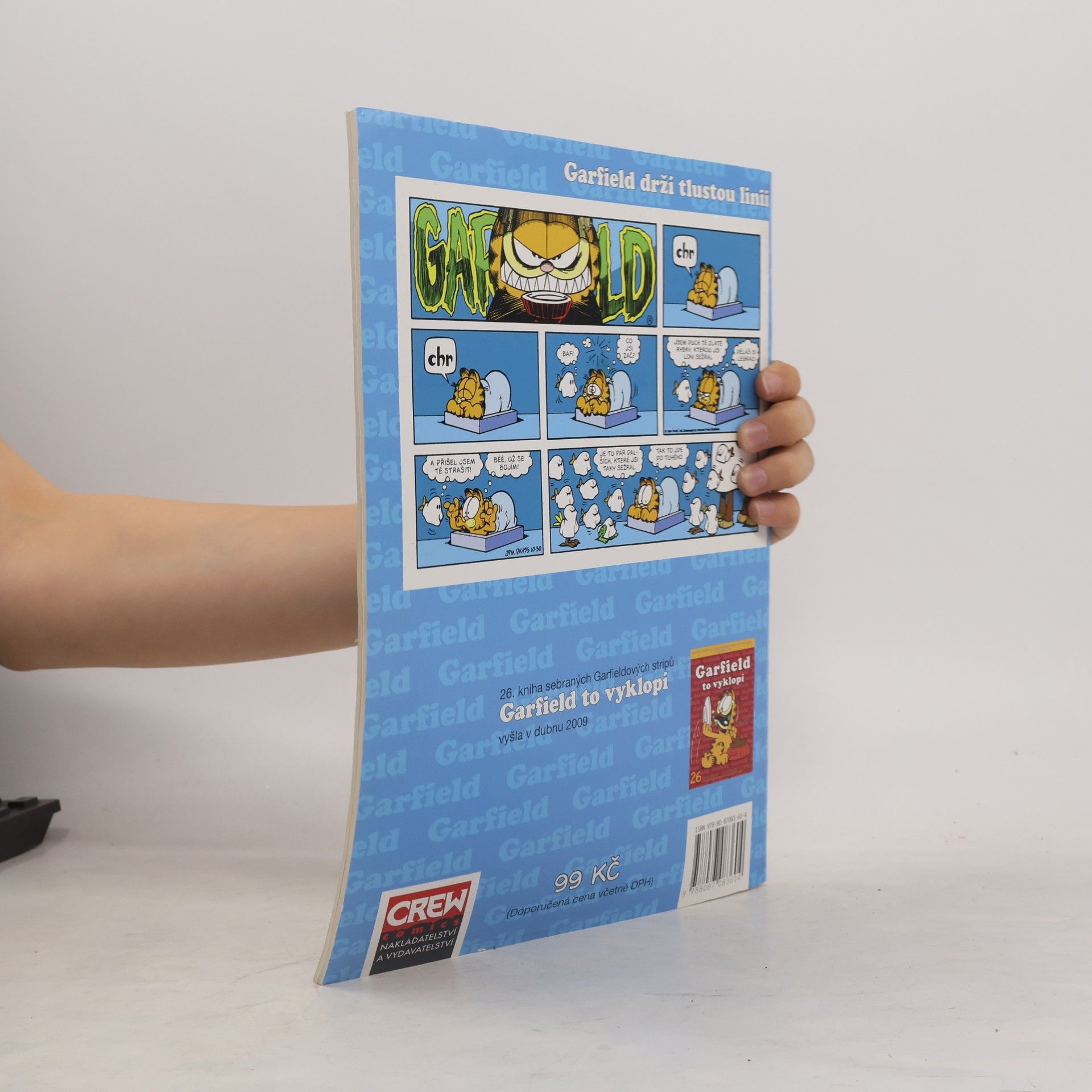 Jim Davis Garfield drží tlustou linii